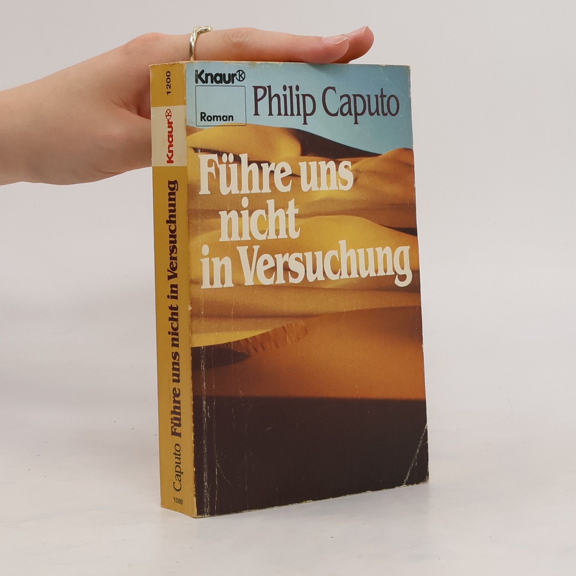 Philip Caputo Führe uns nicht in Versuchung