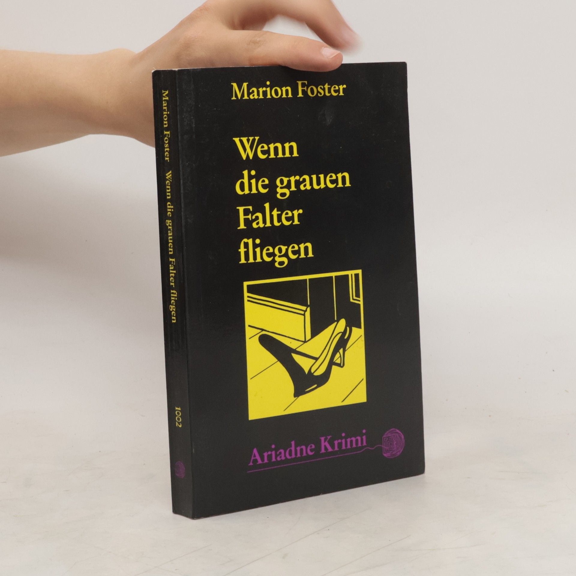 Marion Foster Wenn die grauen Falter fliegen