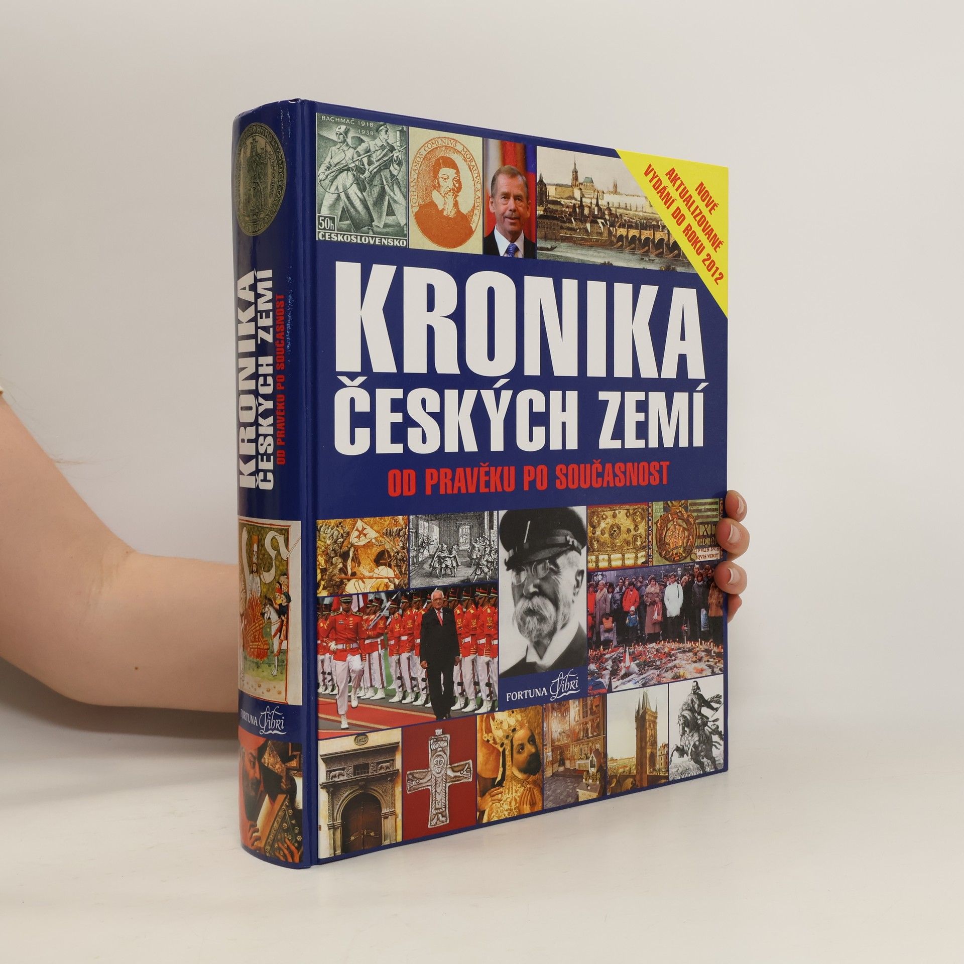 Pavel Bělina Kronika Českých zemí od pravěku po současnost