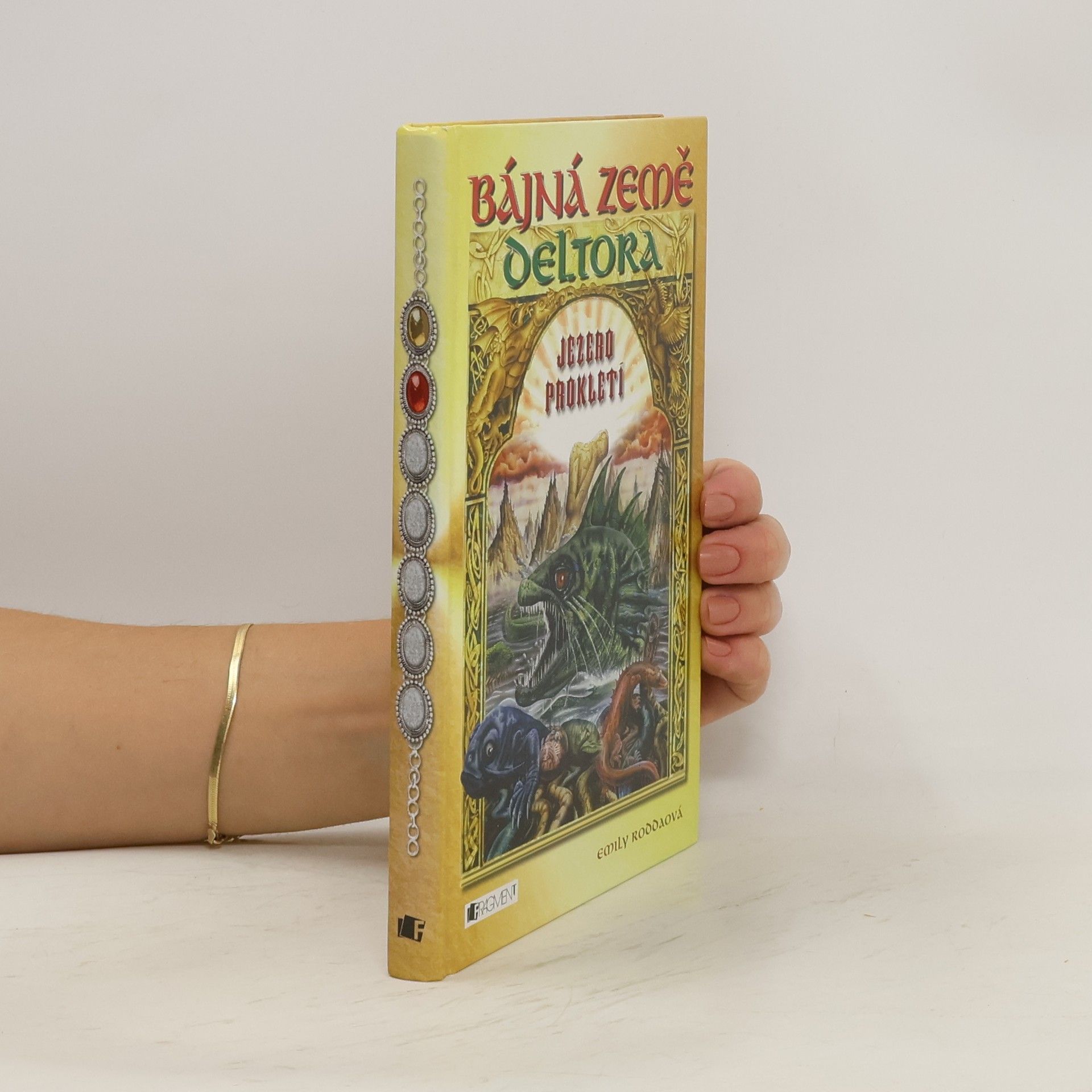 Emily Rodda Bájná země Deltora. Jezero prokletí