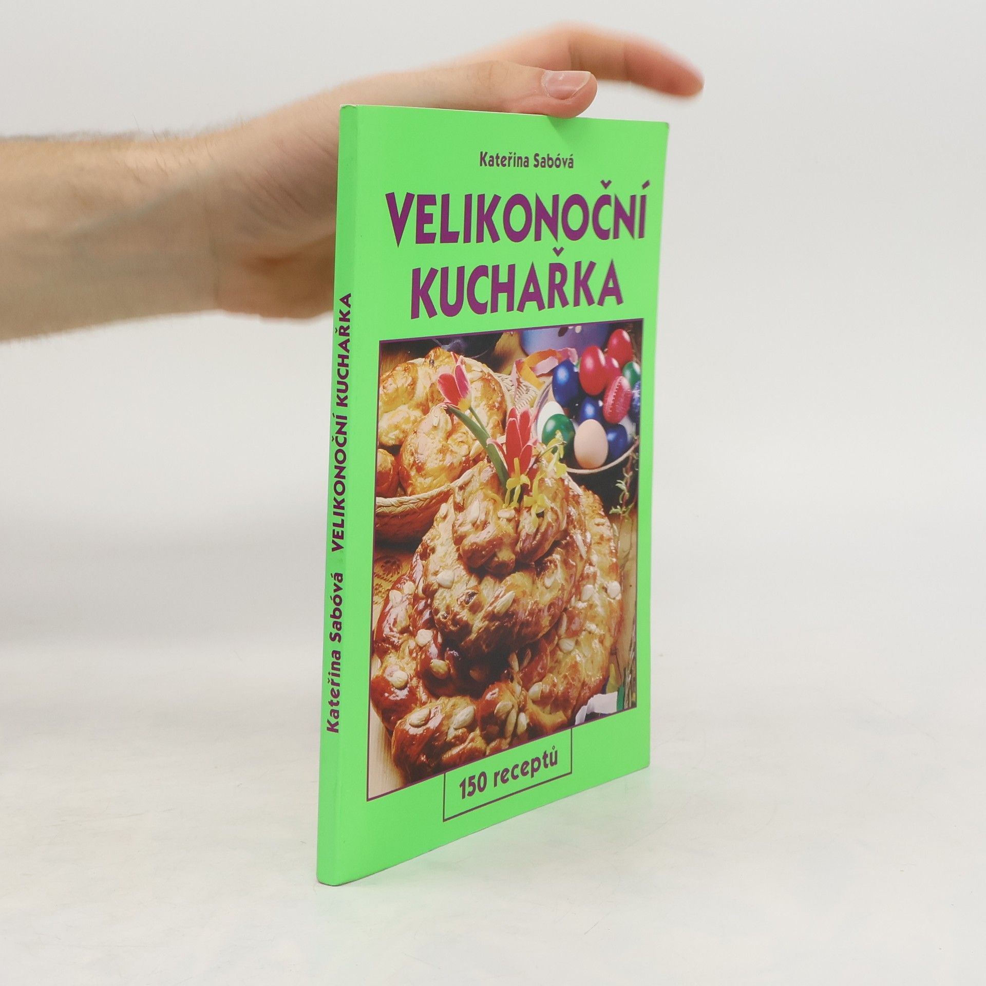 Kateřina Sabóvá Velikonoční kuchařka