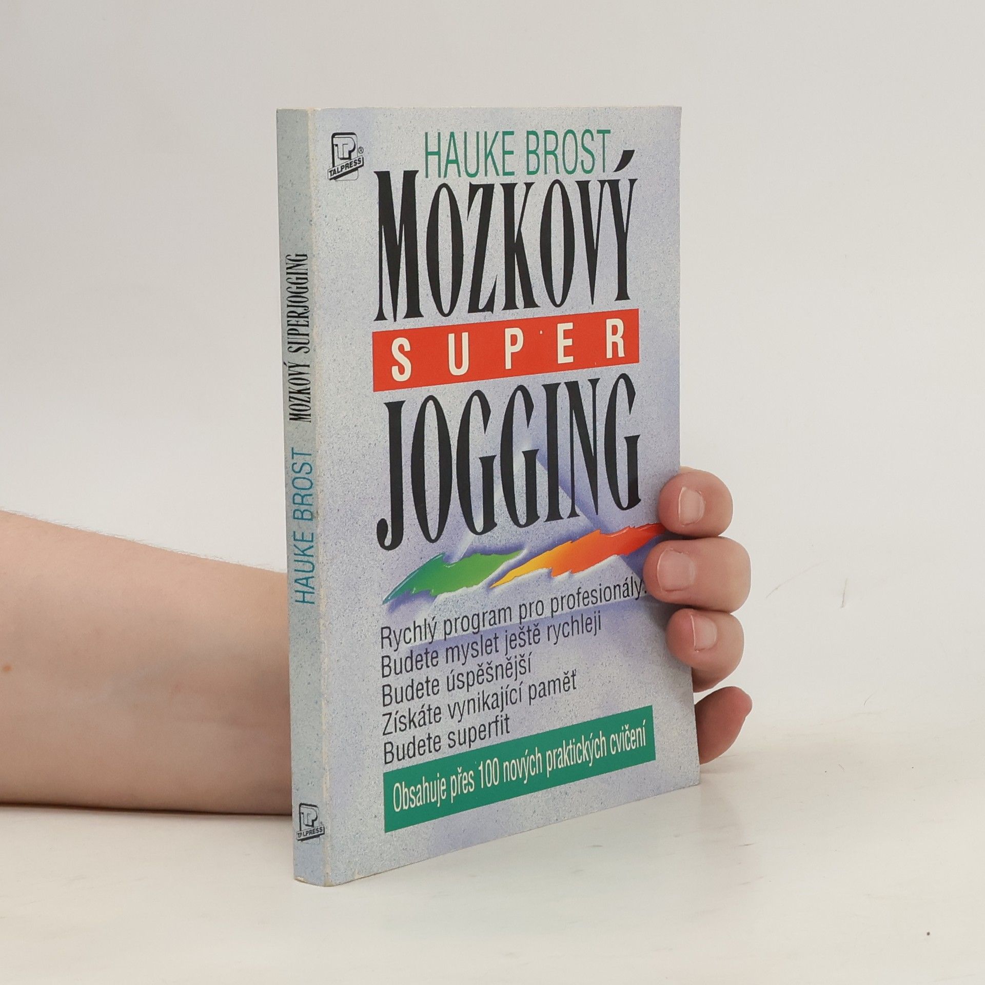 Hauke Brost Mozkový superjogging