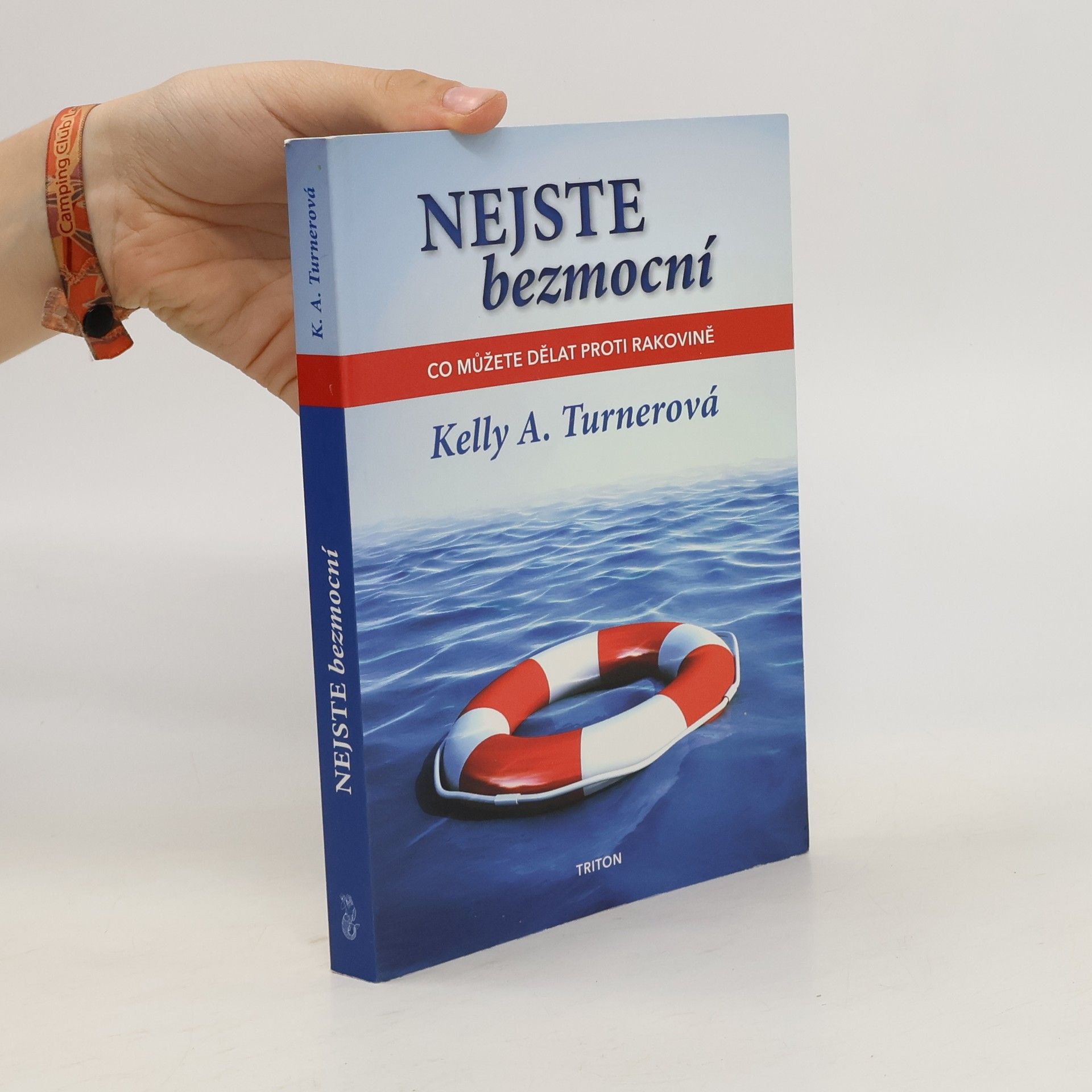 Kelly A. Turner Nejste bezmocní