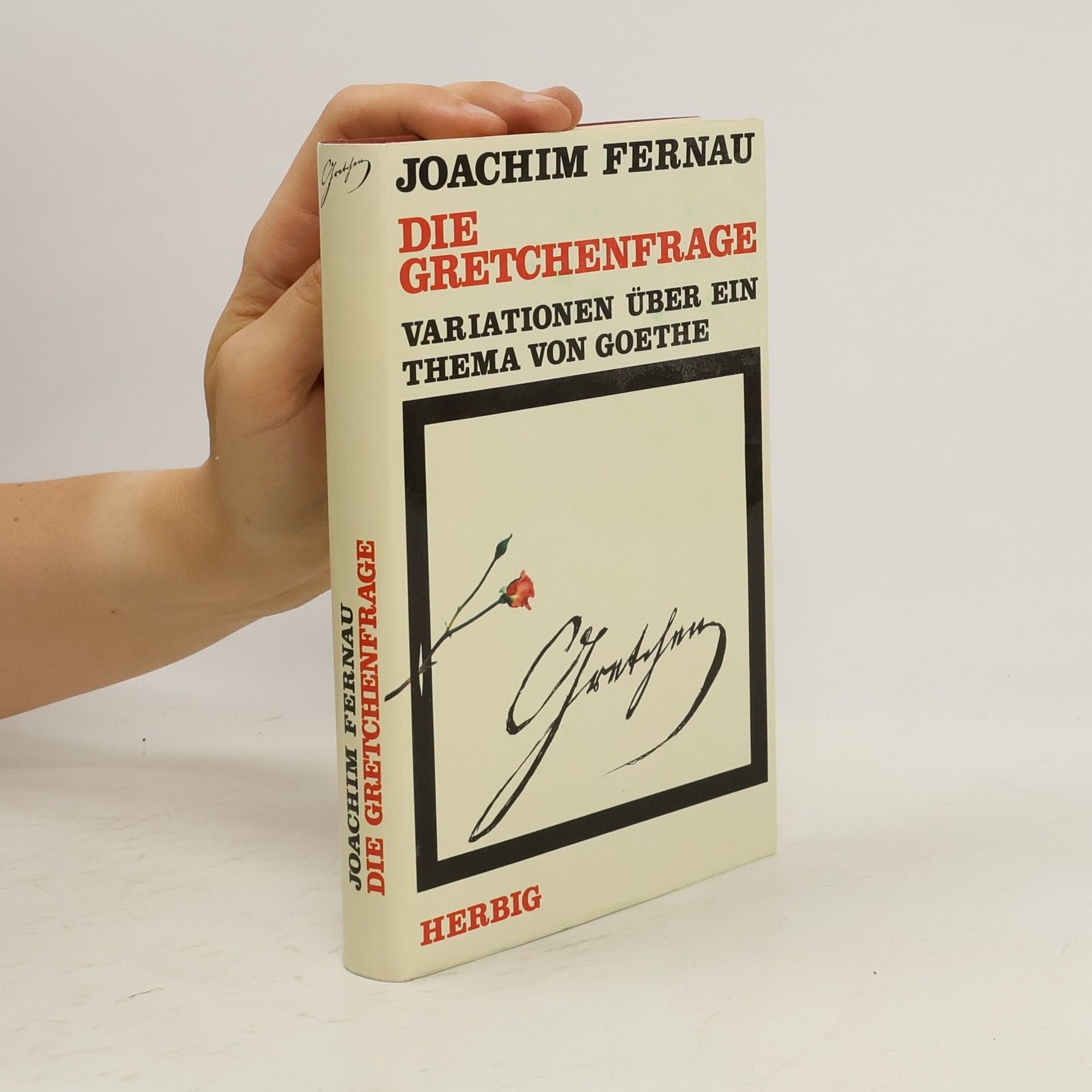 Joachim Fernau Die Gretchenfrage