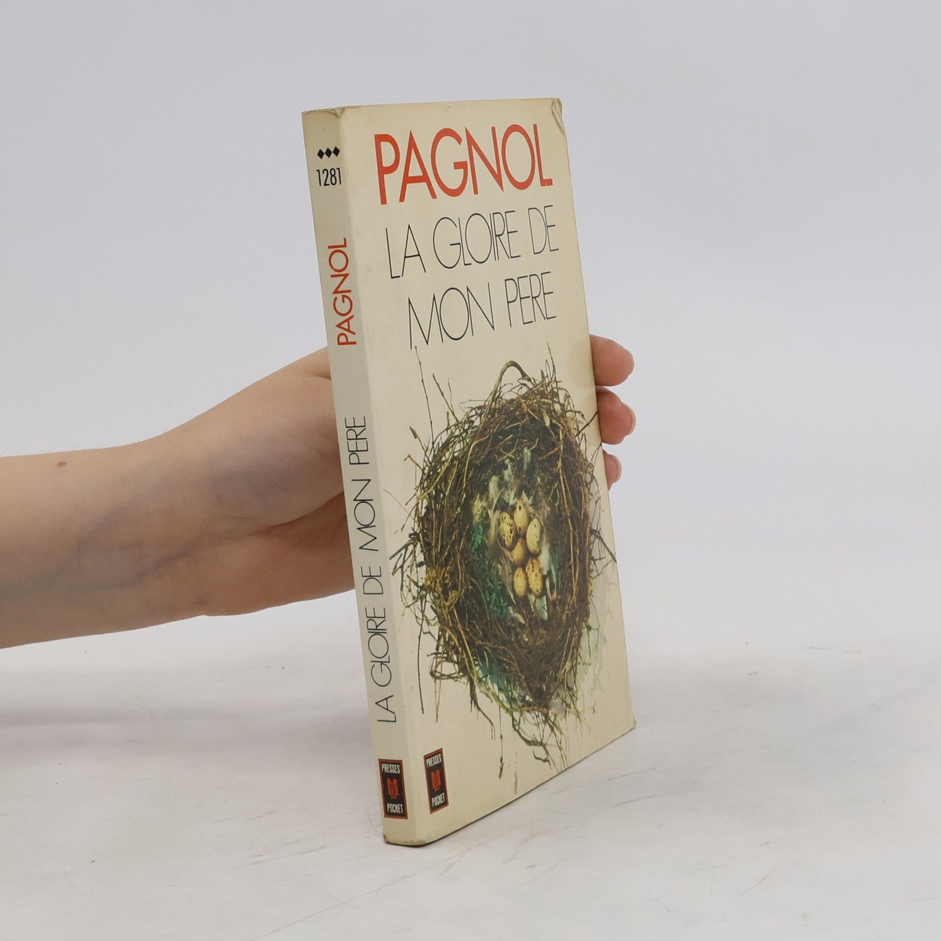 Marcel Pagnol La gloire de mon pére. Souvenirs d'enfance