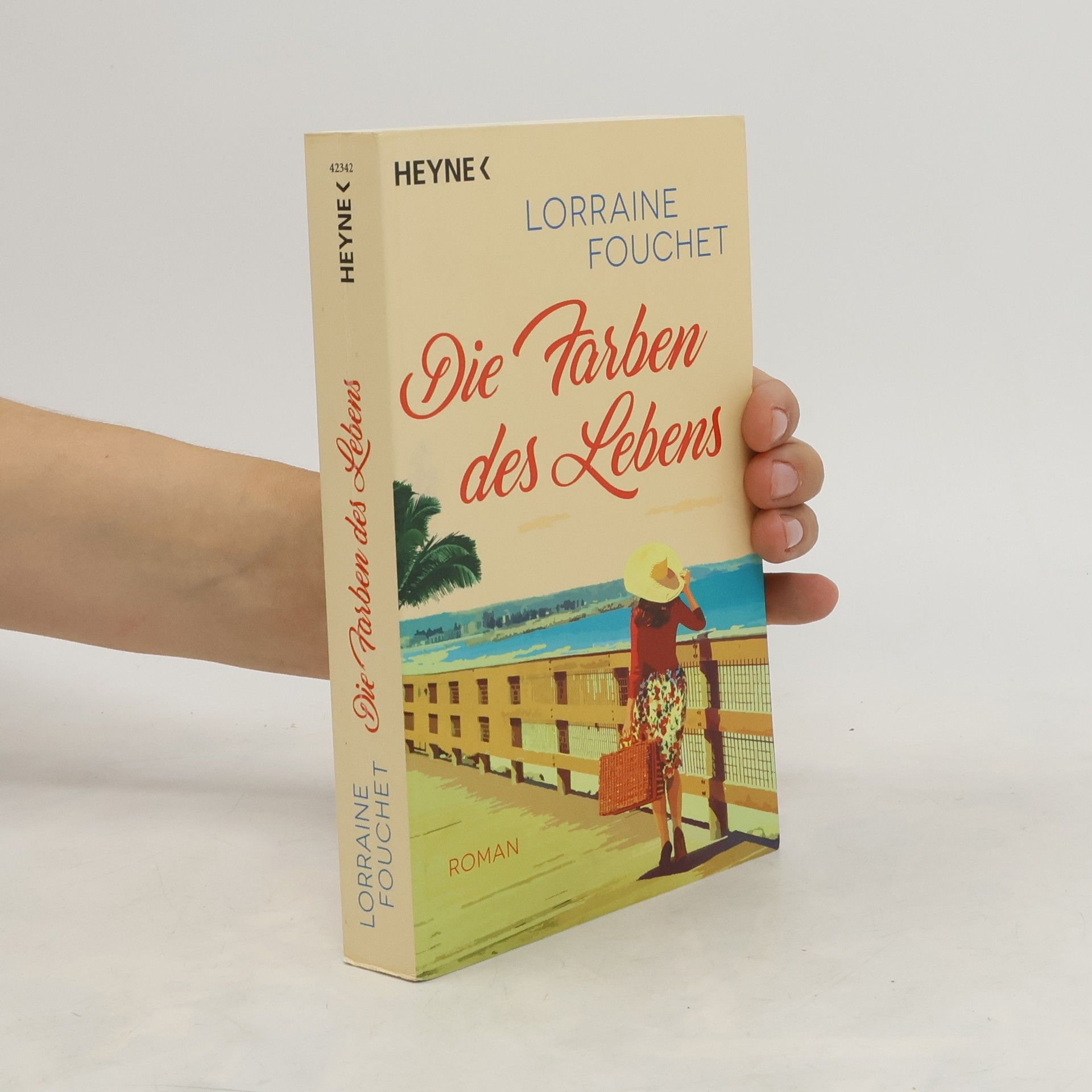 Lorraine Fouchet Die Farben des Lebens