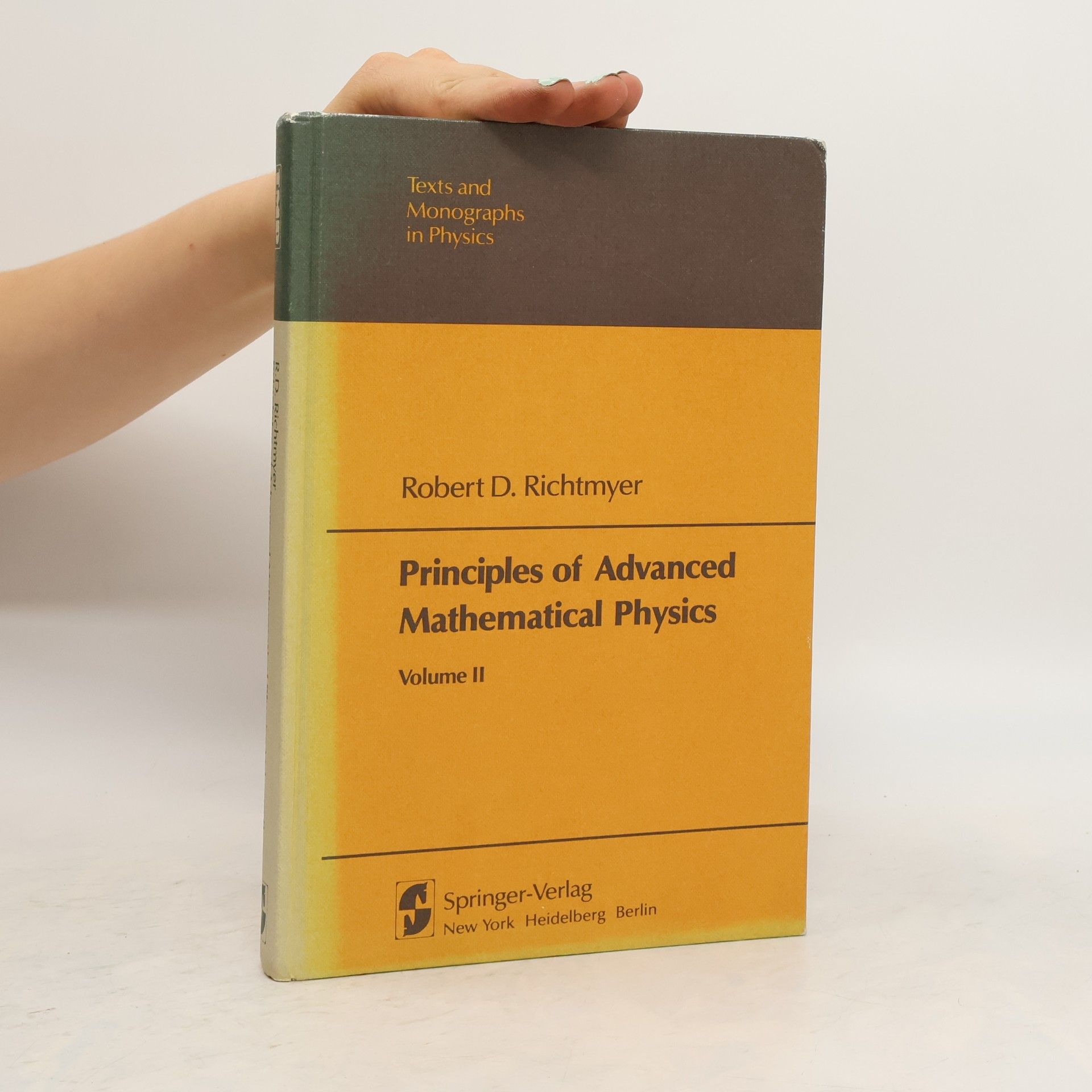 Robert D. Richtmyer Principles of Advanced Mathematical Physics. Volume II.