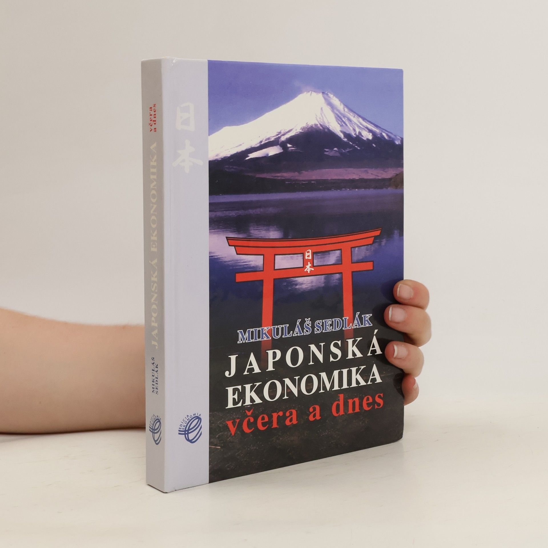 Mikuláš Sedlák Japonská ekonomika včera a dnes