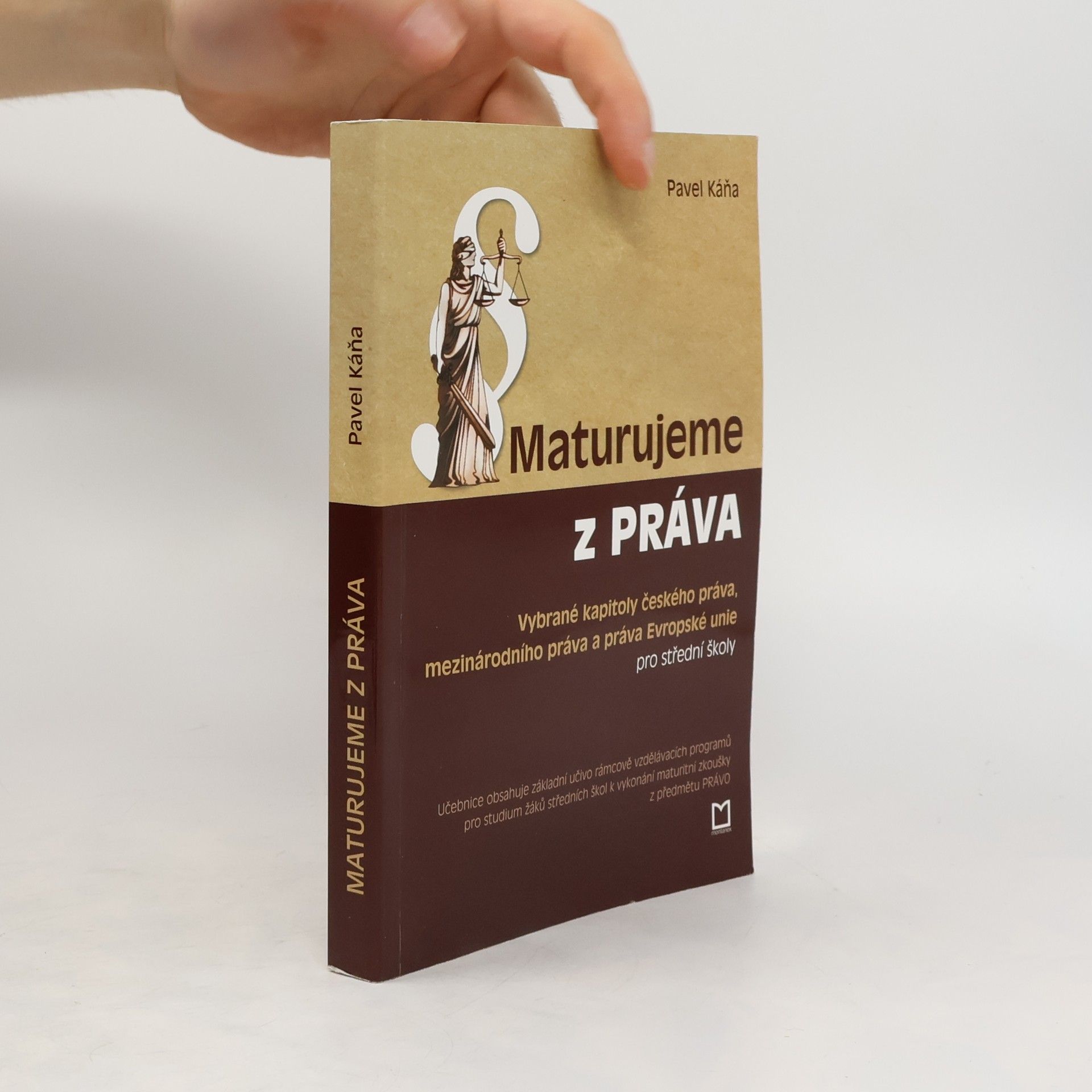 Pavel Káňa Maturujeme z práva
