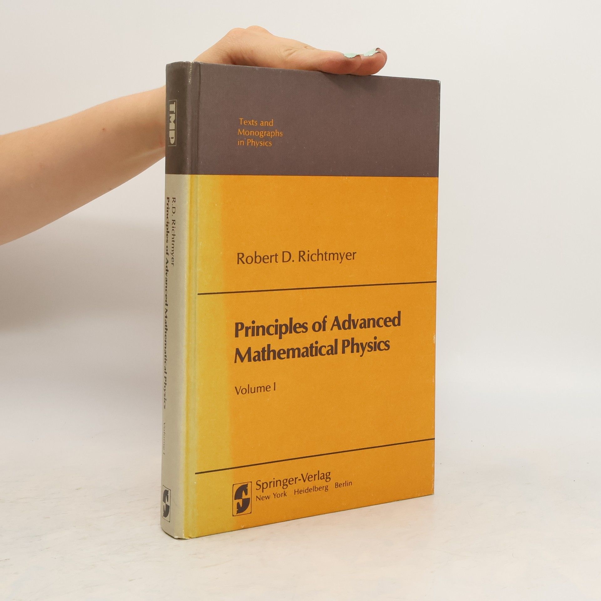 Robert D. Richtmyer Principles of Advanced Mathematical Physics