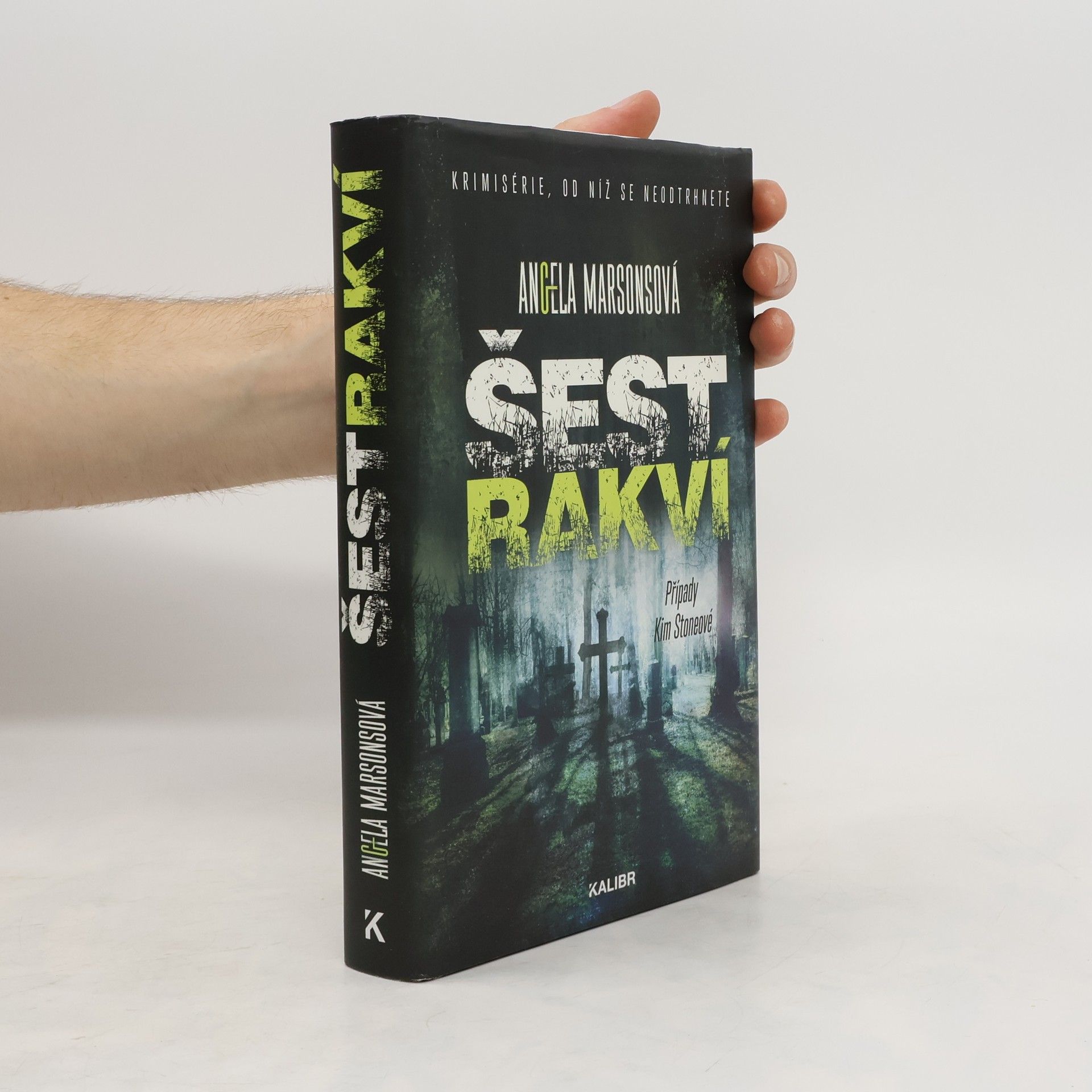 Angela Marsons Šest rakví