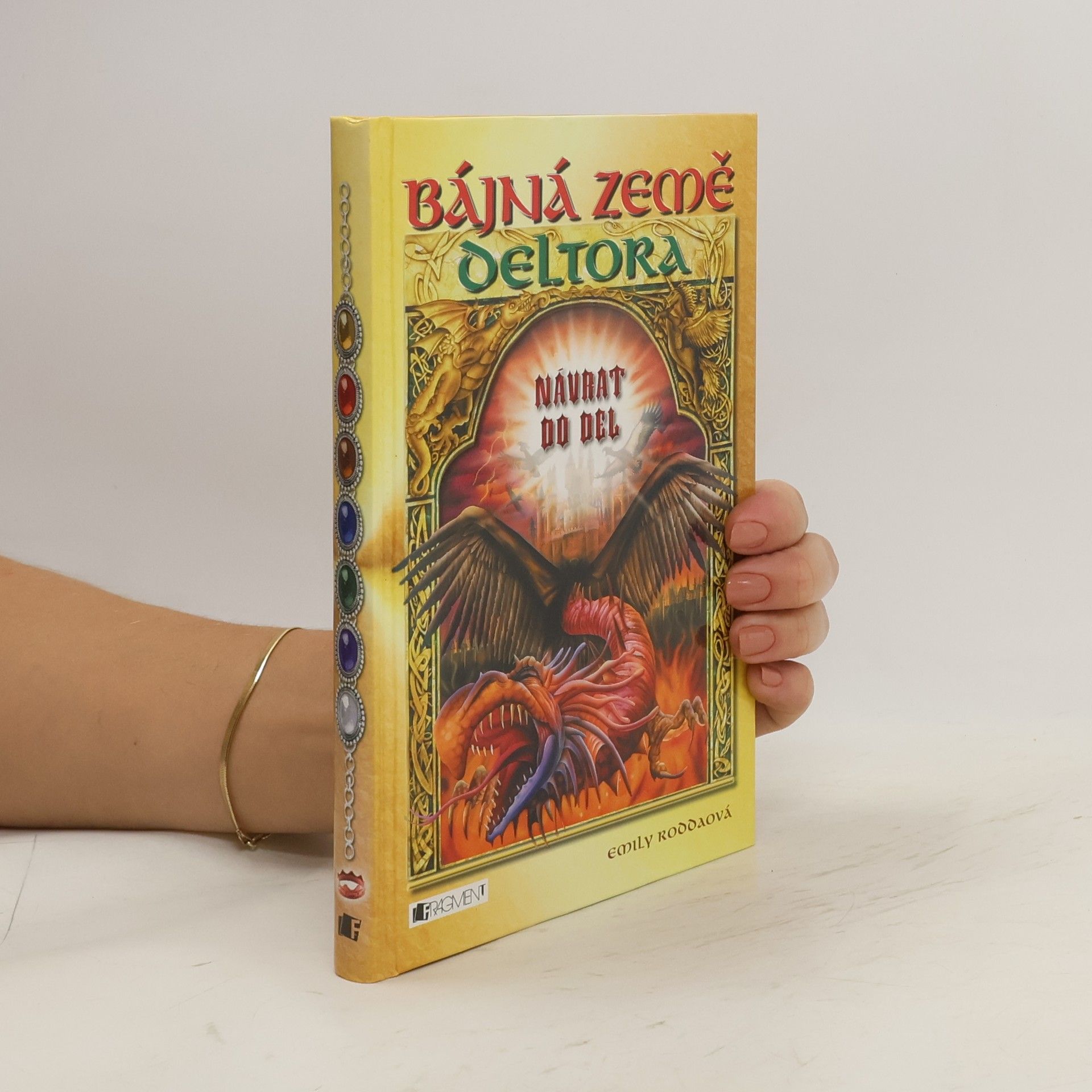 Emily Rodda Bájná země Deltora. Návrat do Del