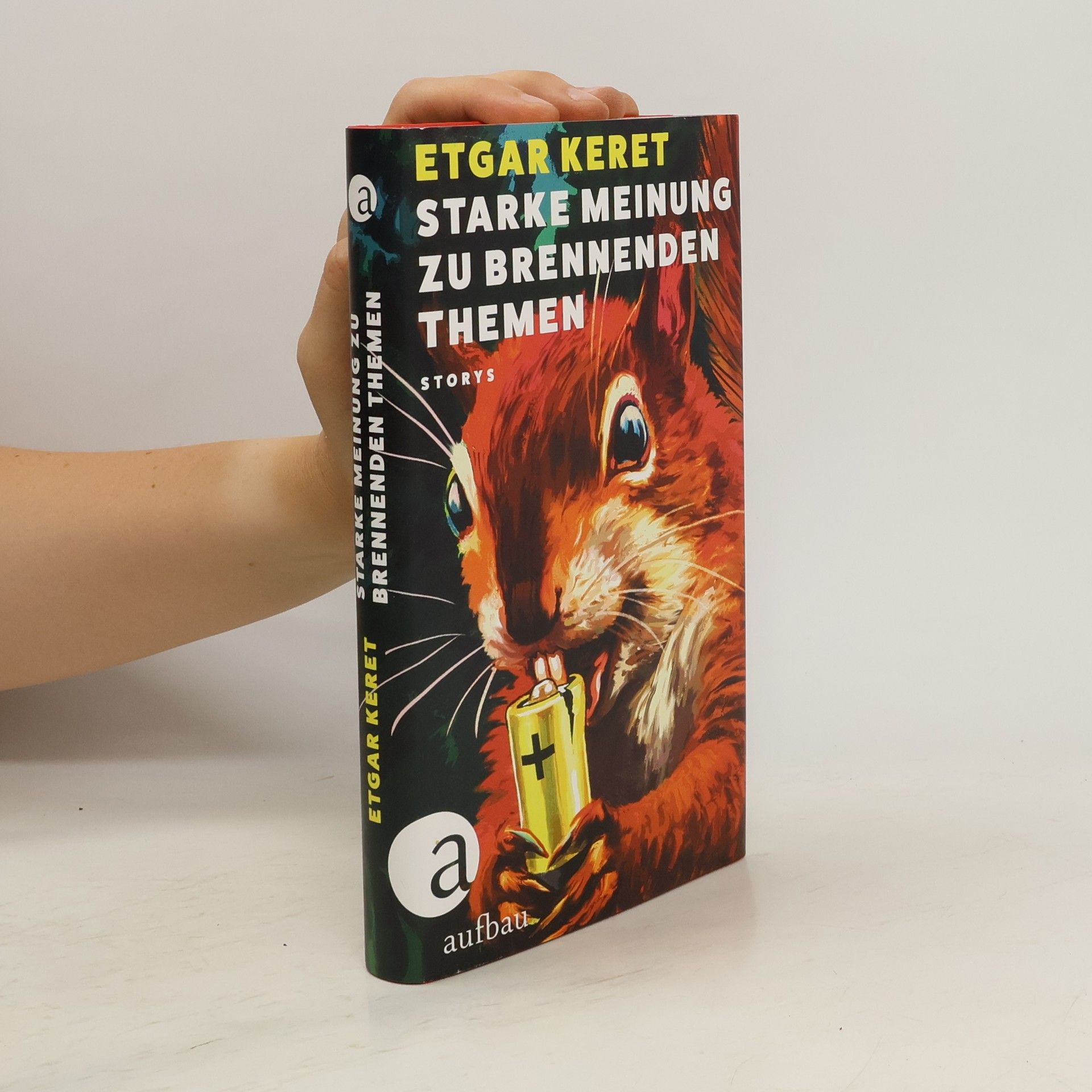 Etgar Keret Starke Meinung zu brennenden Themen
