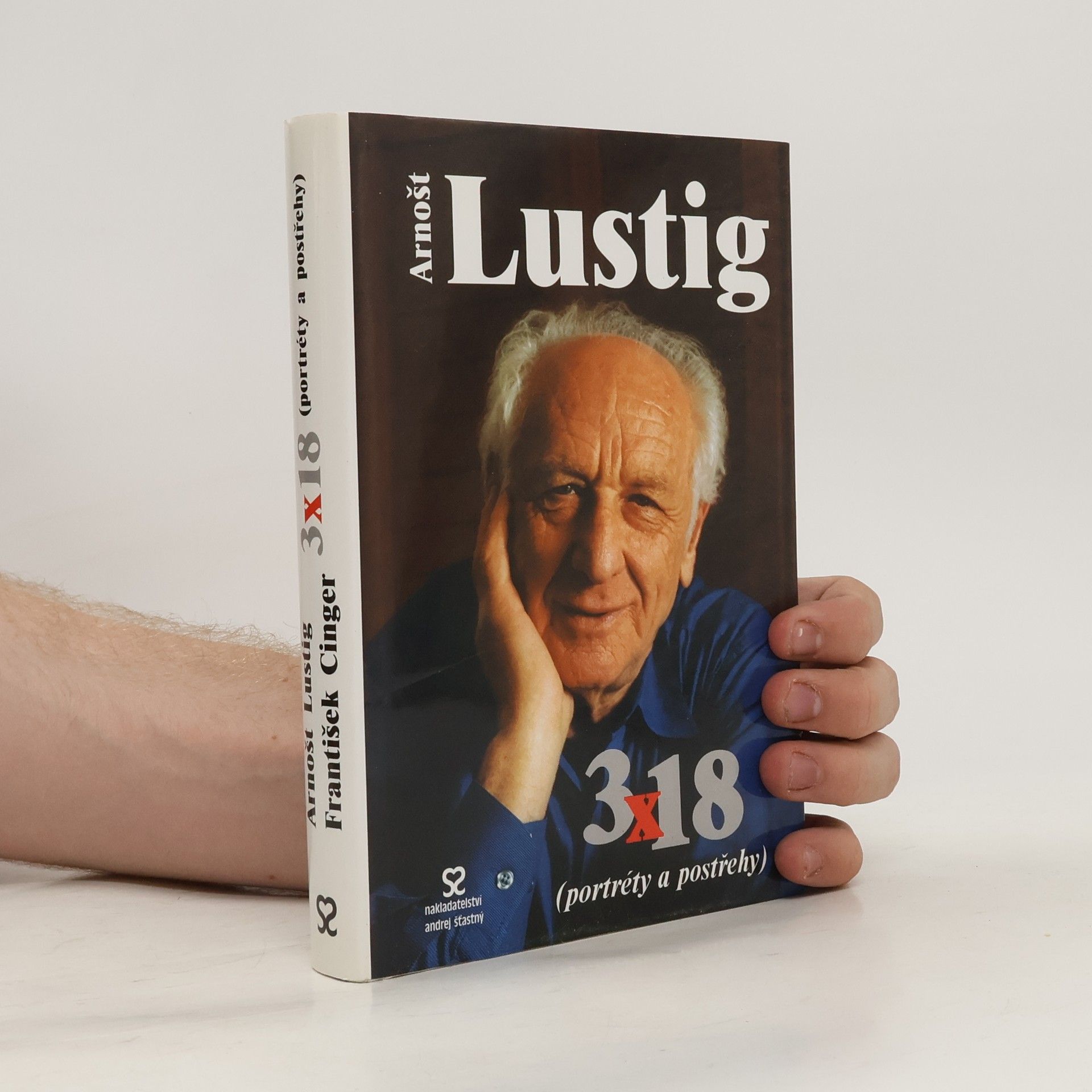 Arnošt Lustig 3 x 18 : (portréty a postřehy)