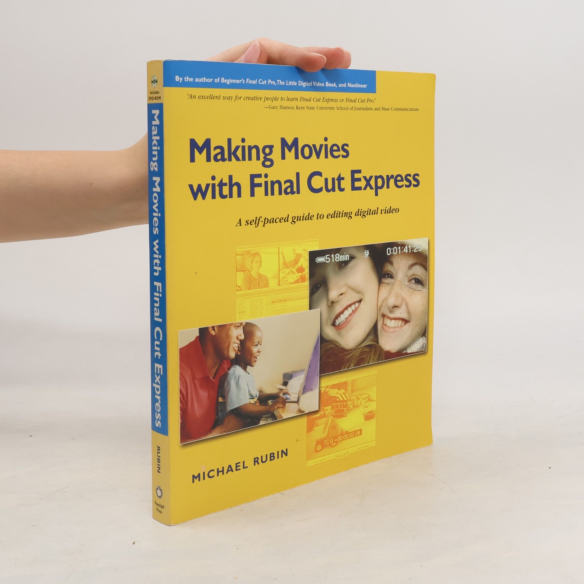 Michael Rubin Making Movies with Final Cut Express
