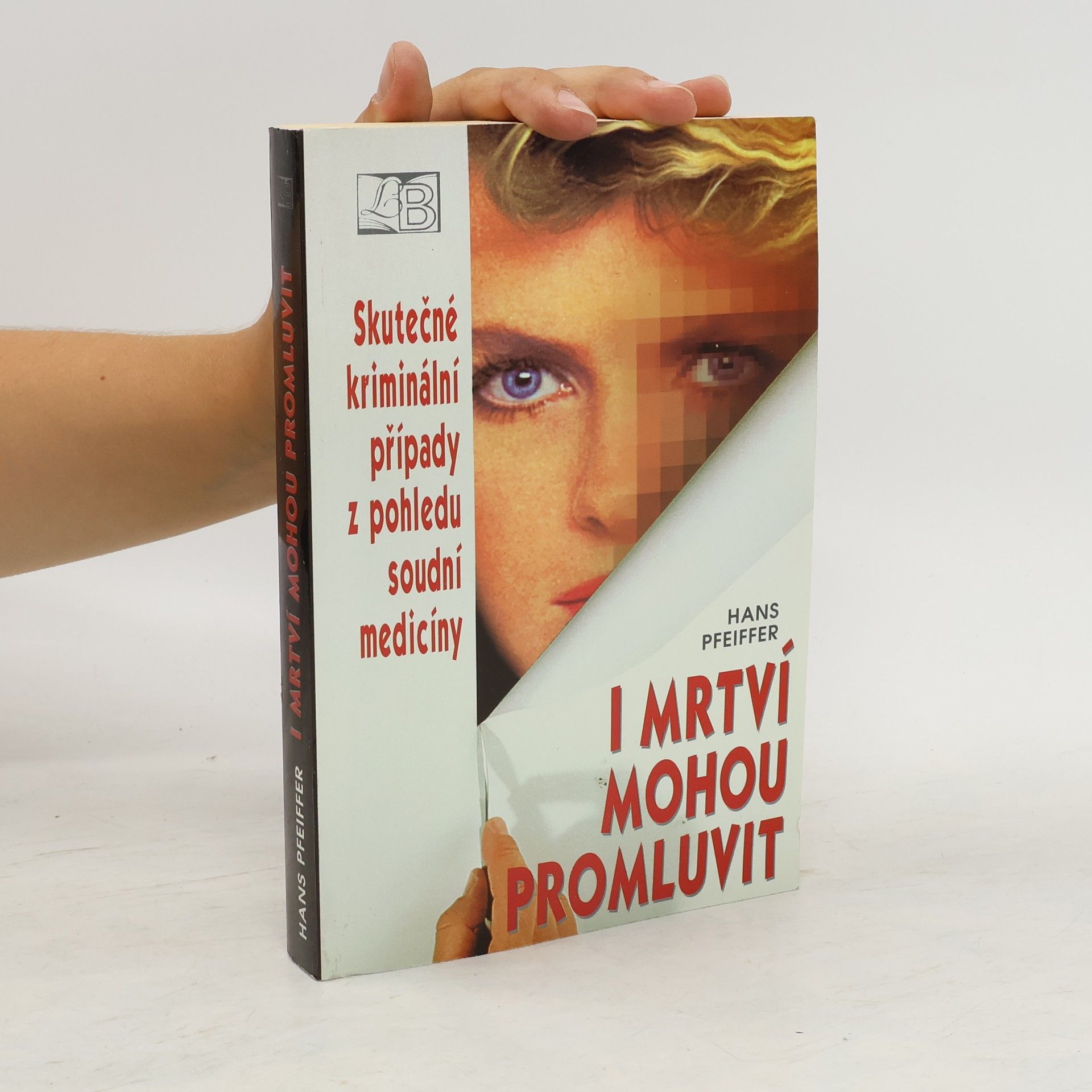 Hans Pfeiffer I mrtví mohou promluvit