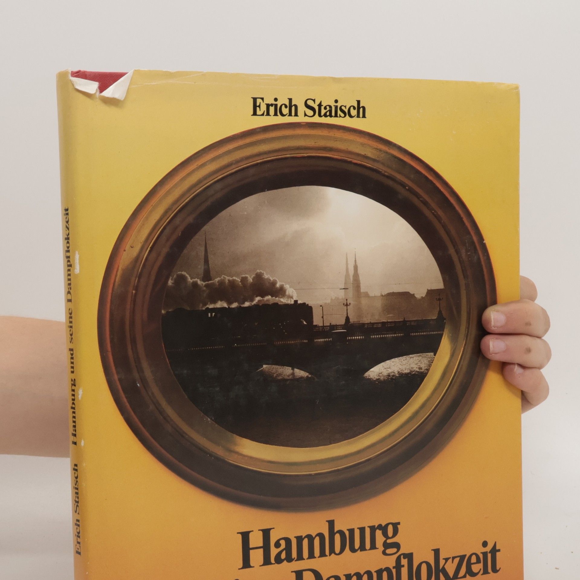 Erich Staisch Hamburg und seine Dampflokzeit