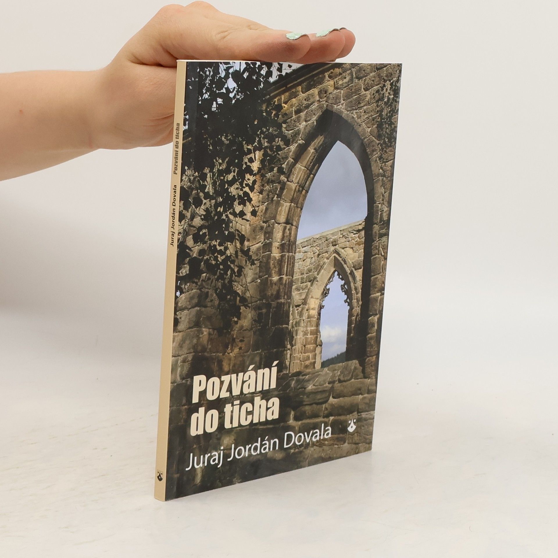 Juraj Jordán Dovala Pozvání do ticha