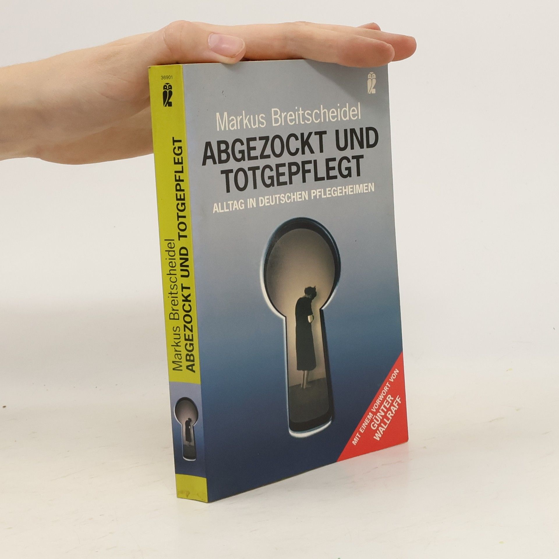 Markus Breitscheidel Abgezockt und totgepflegt