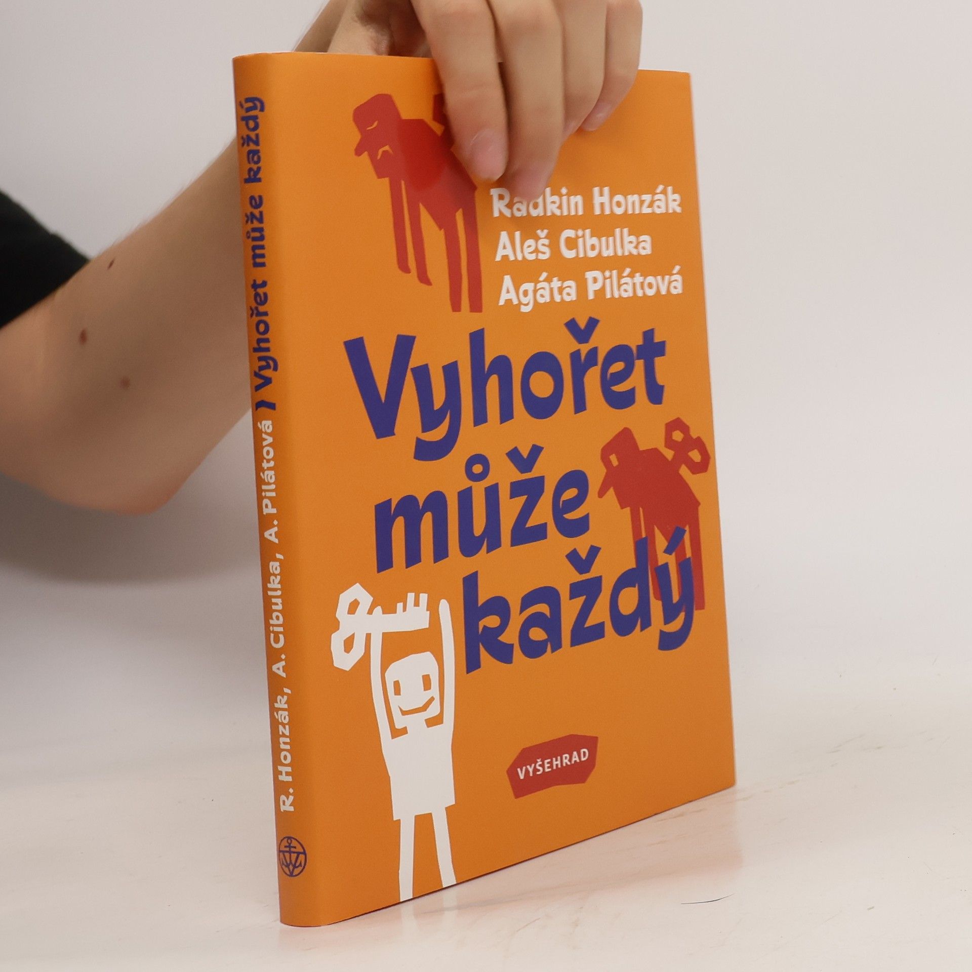 Radkin Honzák Vyhořet může každý