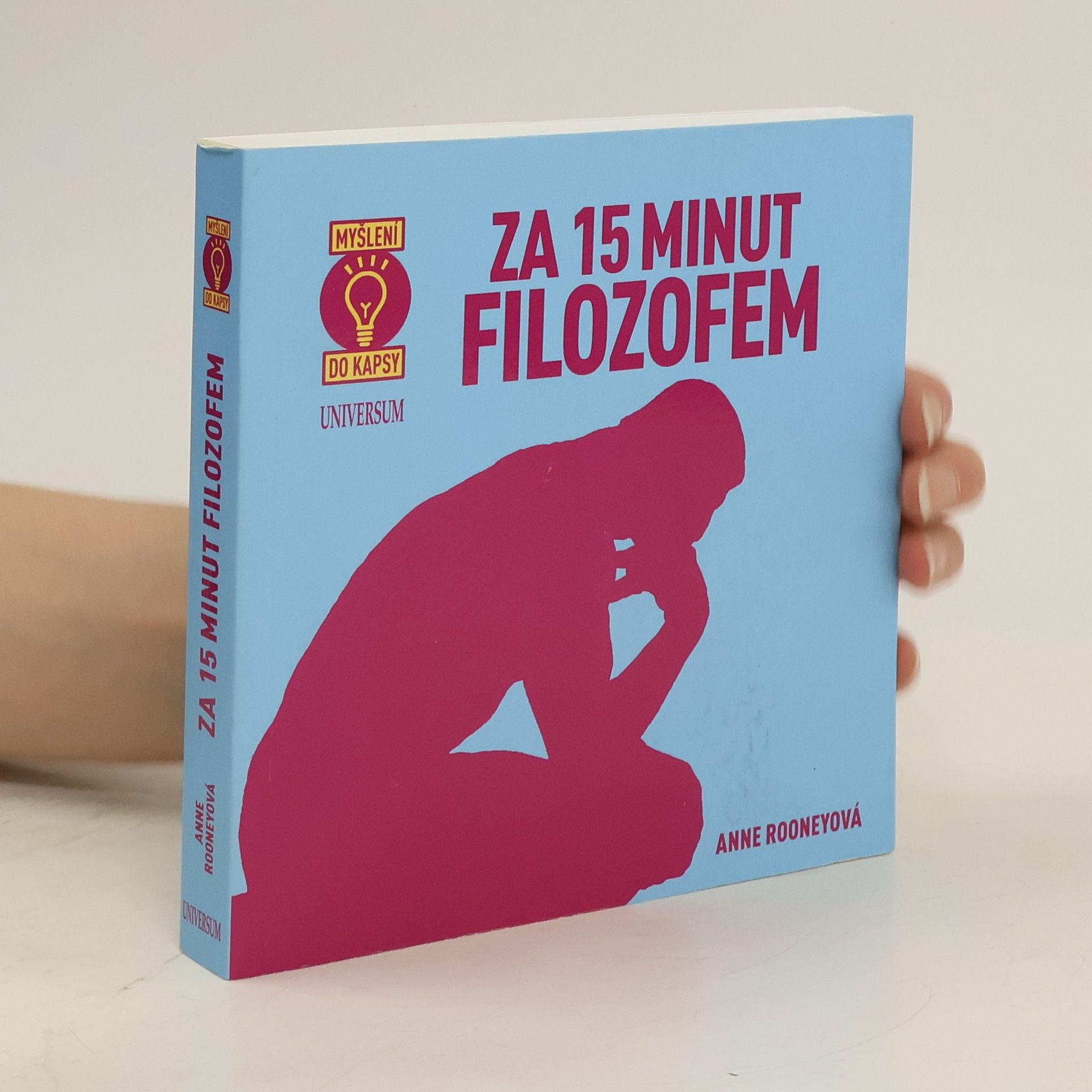 Anne Rooney Za 15 minut filozofem