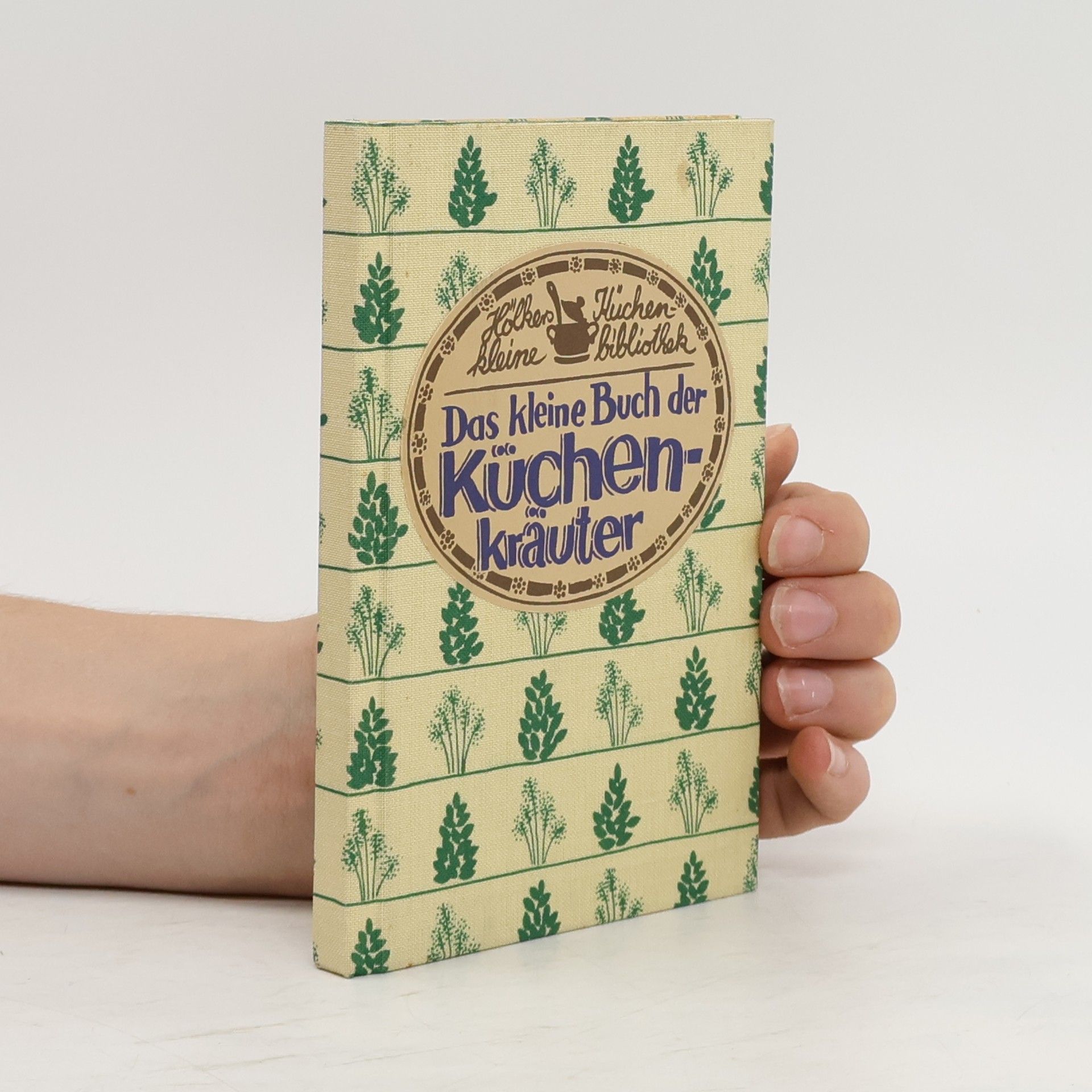 Bärbel Bruns Das kleine Buch der Küchenkräuter