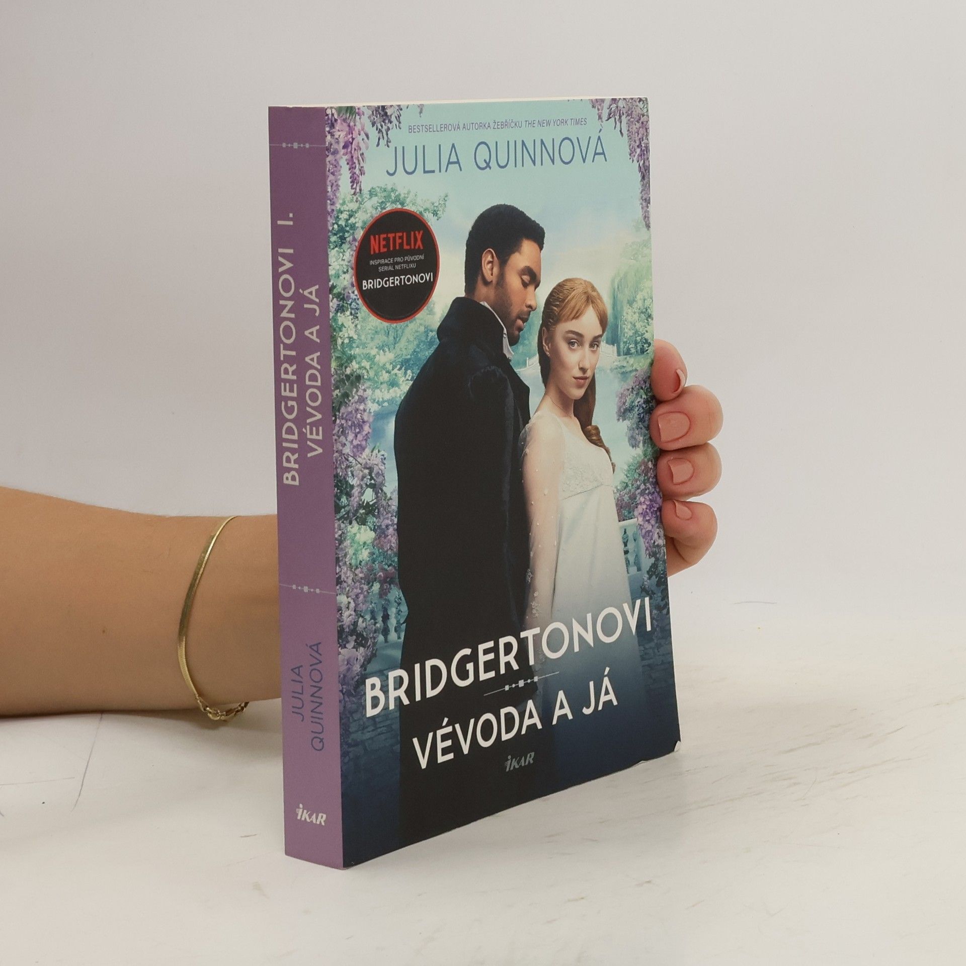 Julie Quinnová Vévoda a já. Bridgertonovi 1