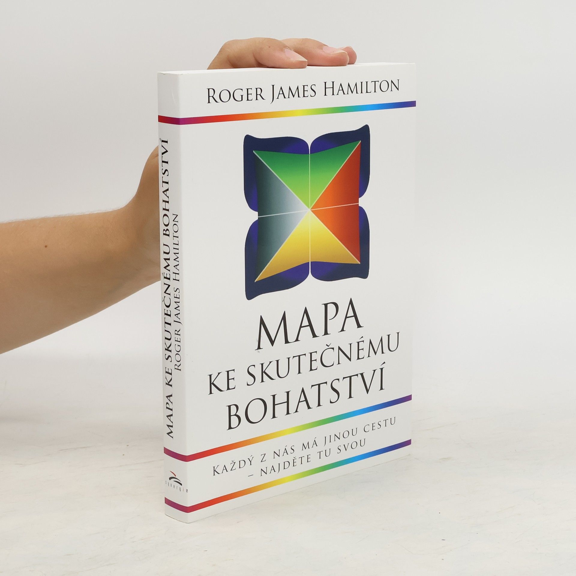 Roger James Hamilton Mapa ke skutečnému bohatství