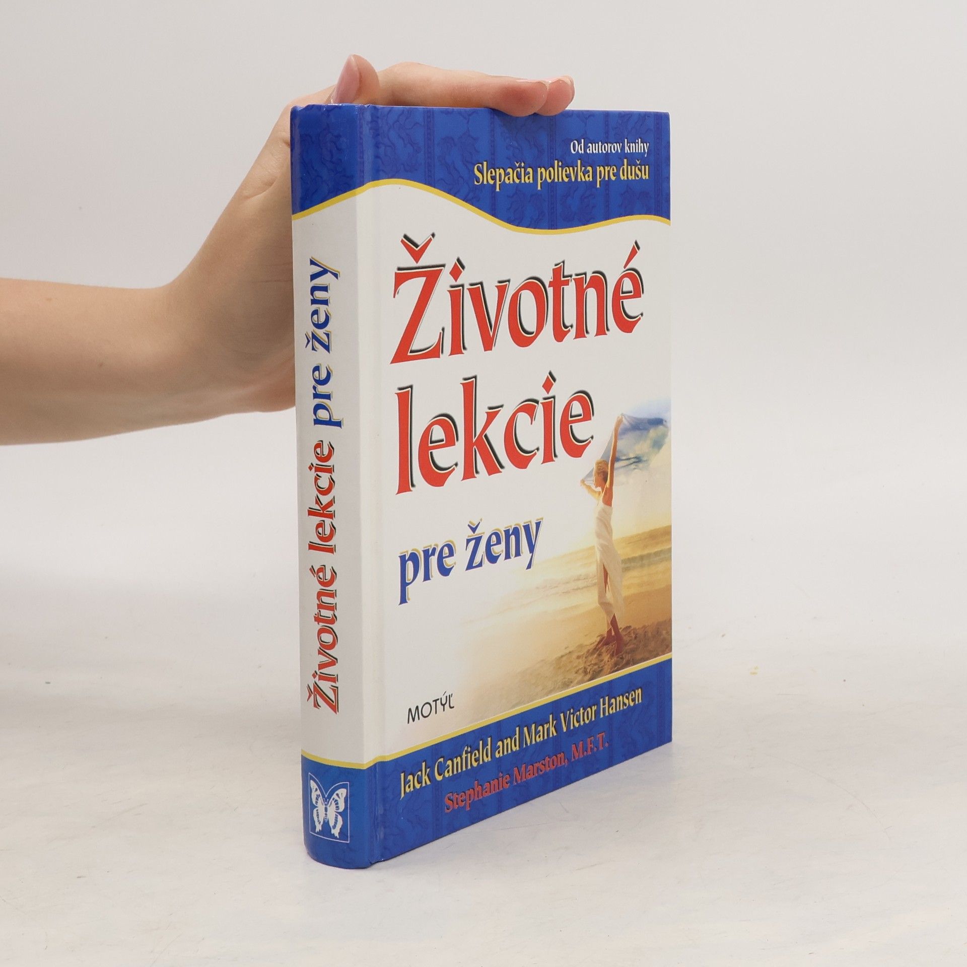 Jack Canfield Životné lekcie pre ženy