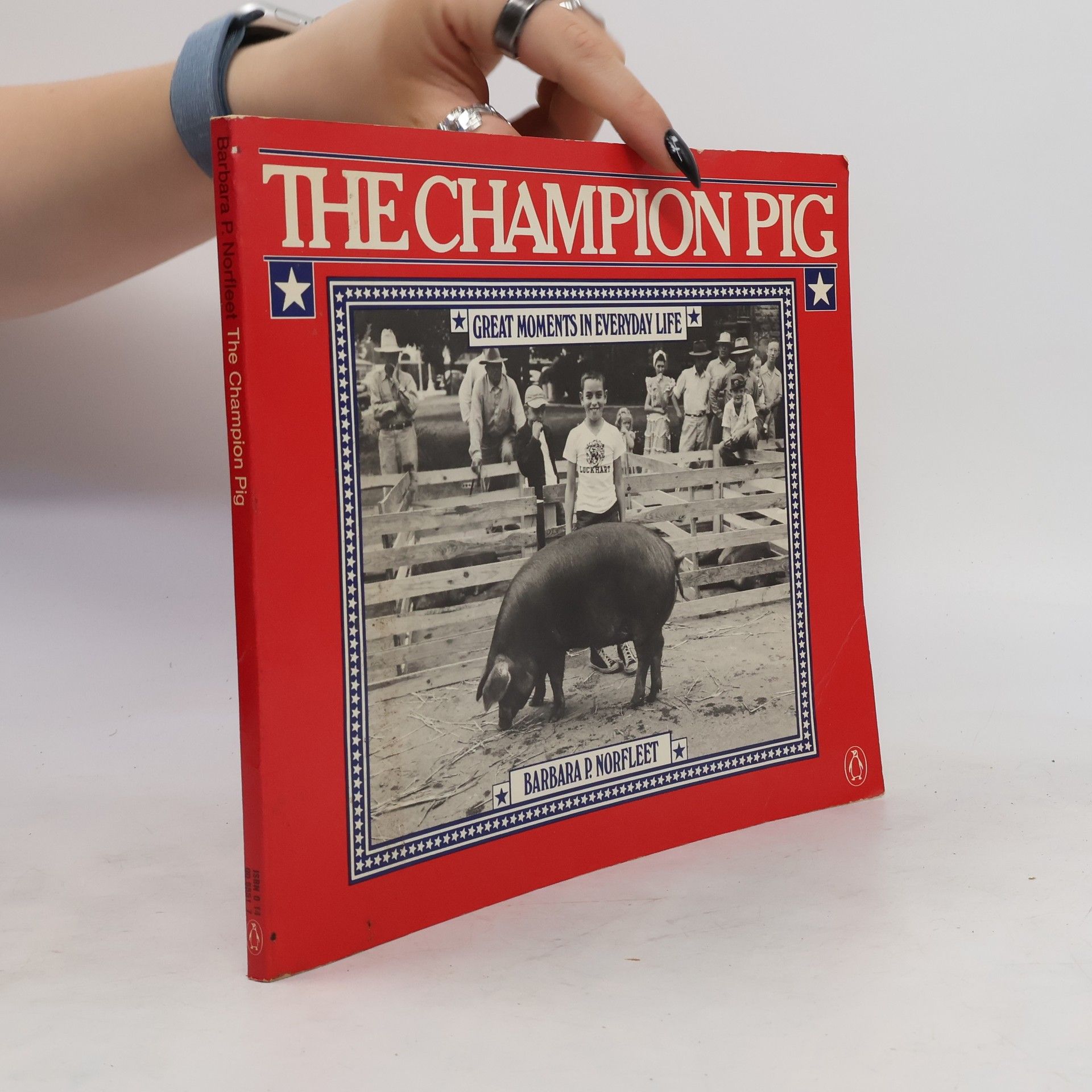 Barbara P. Norfleet The Champion Pig