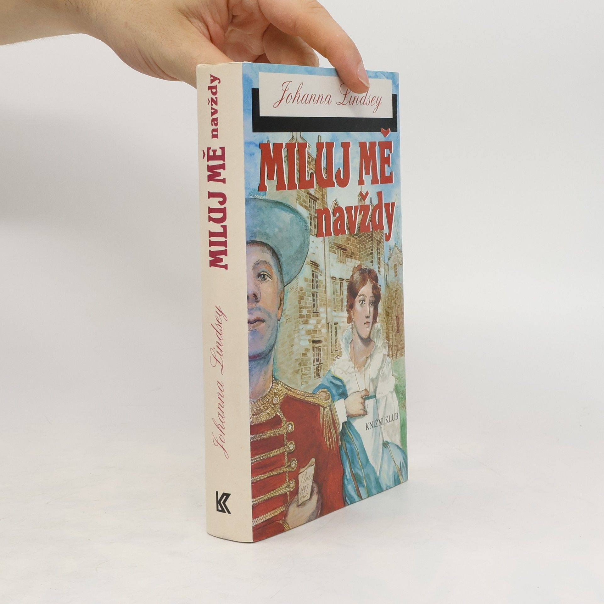 Johanna Lindsey Miluj mě navždy