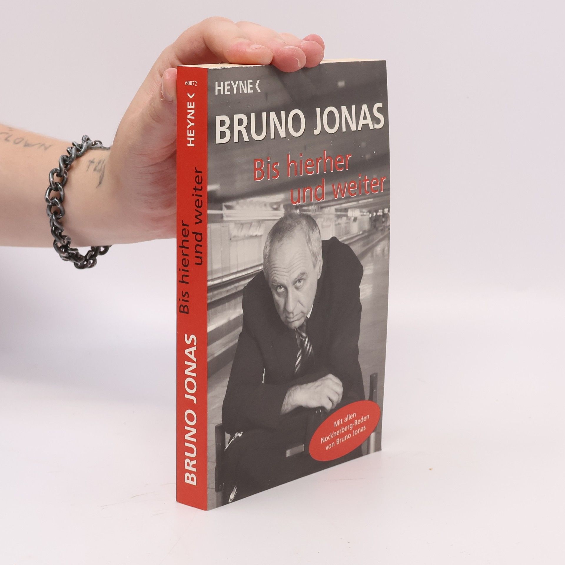 Bruno Jonas Bis hierher und weiter