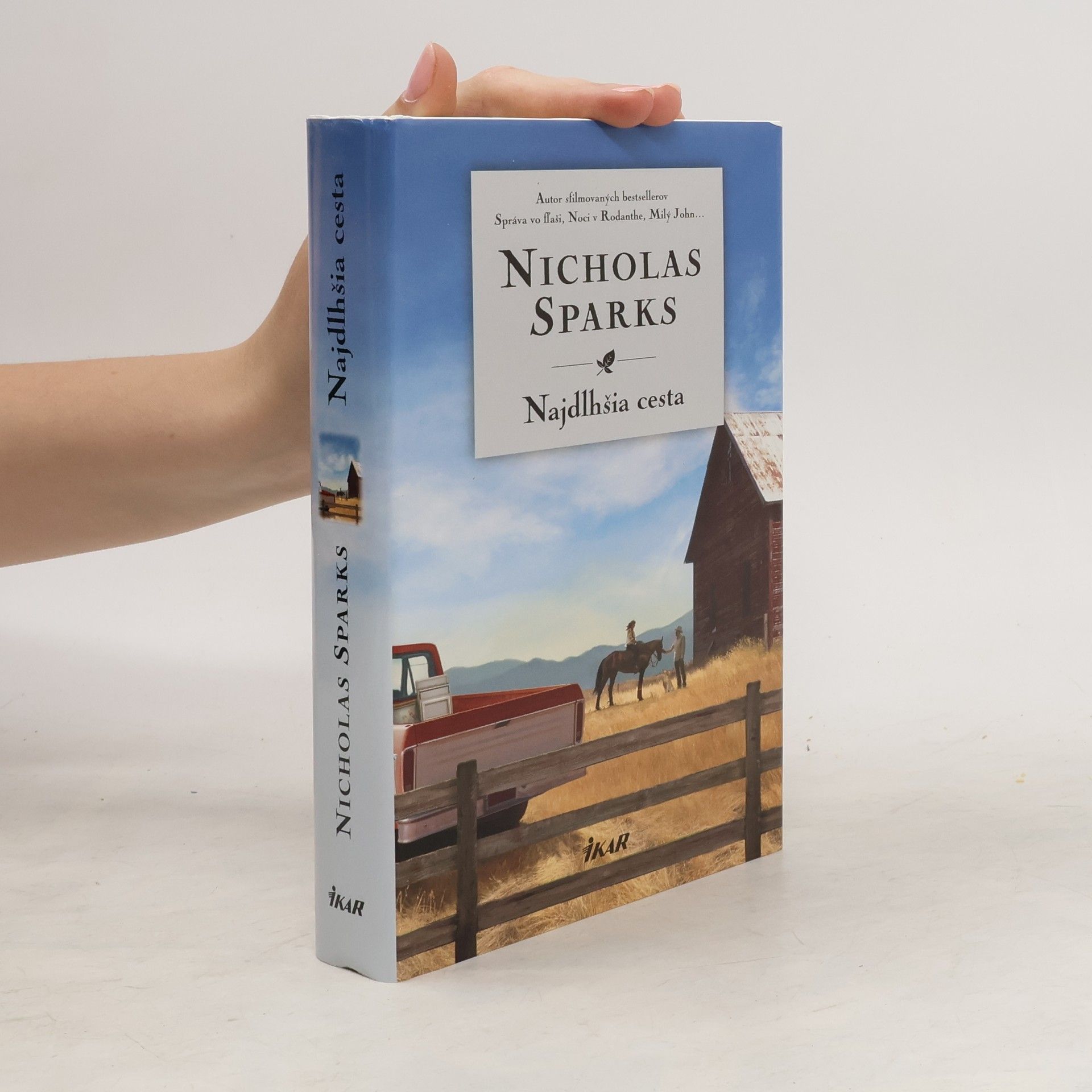 Nicholas Sparks Najdlhšia cesta