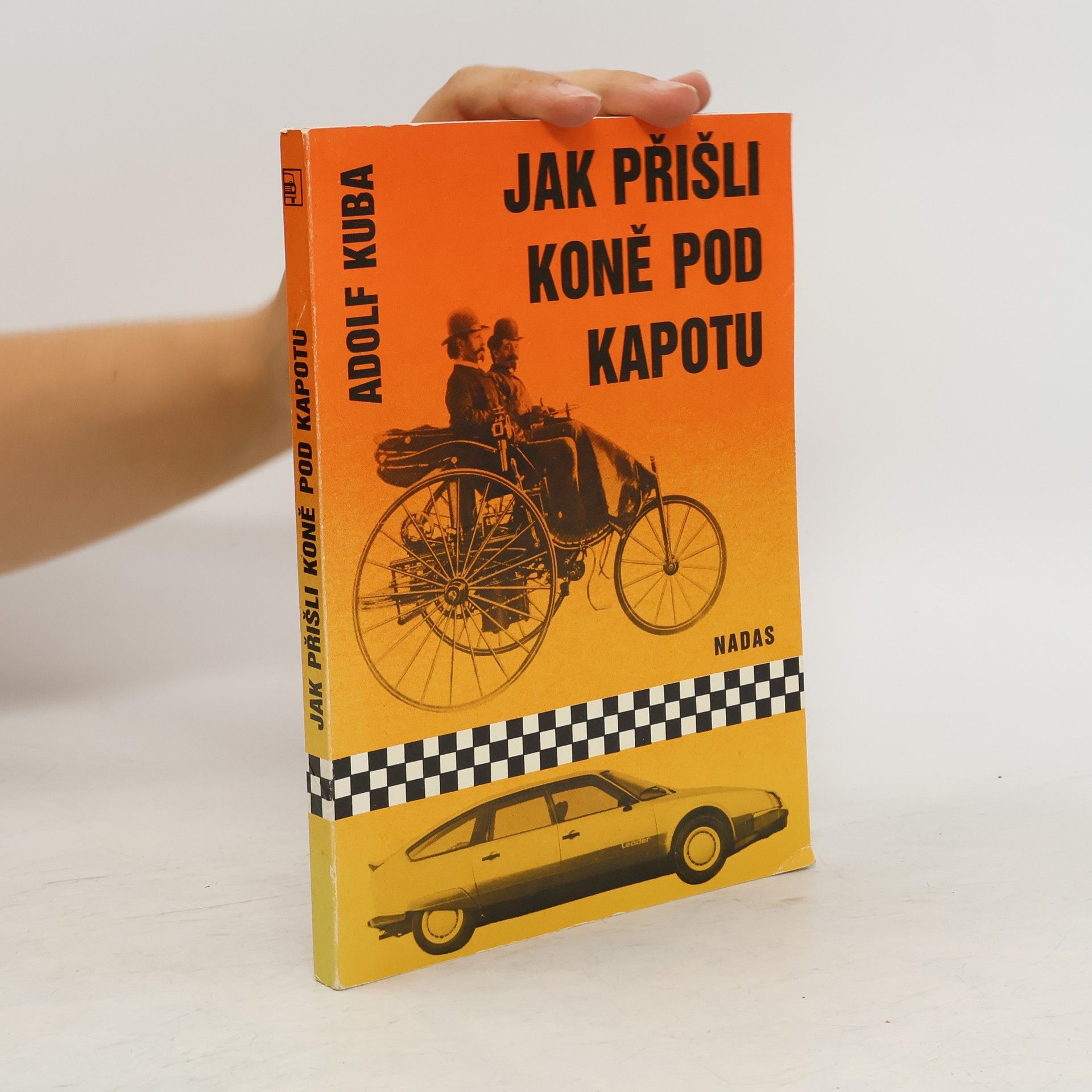 Adolf Kuba Jak přišli koně pod kapotu