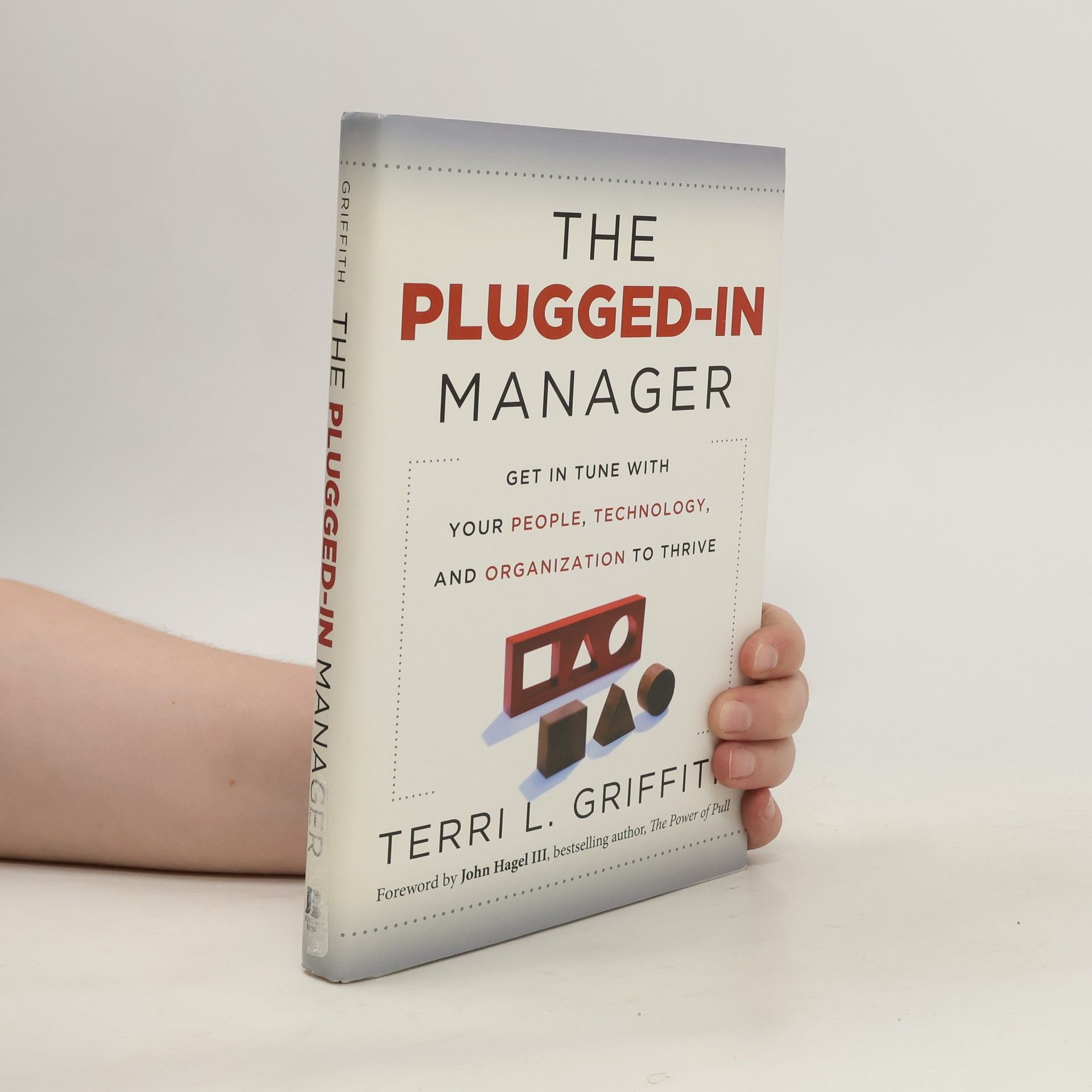 Terri L. Griffith The Plugged-In Manager