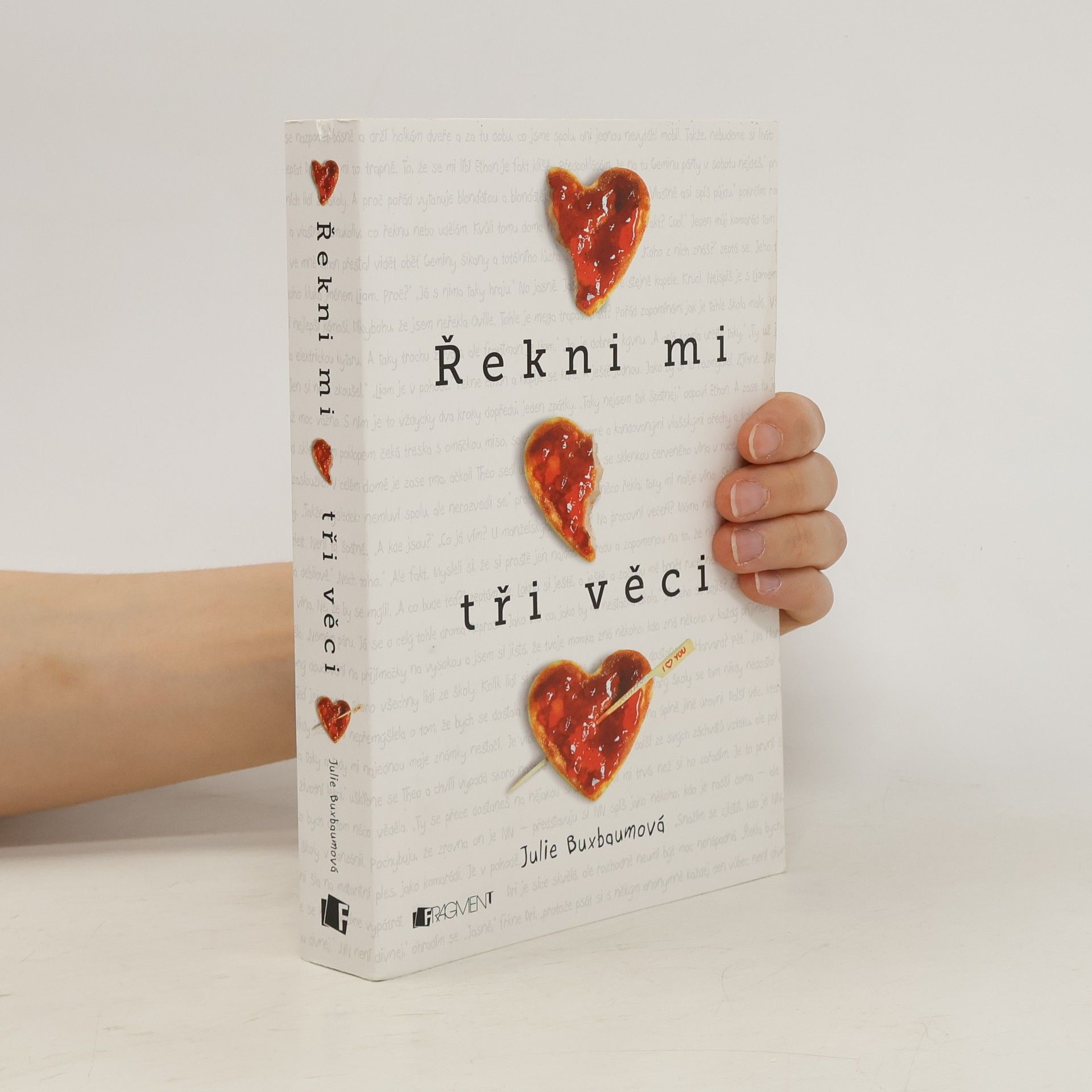 Julie Buxbaum Řekni mi tři věci