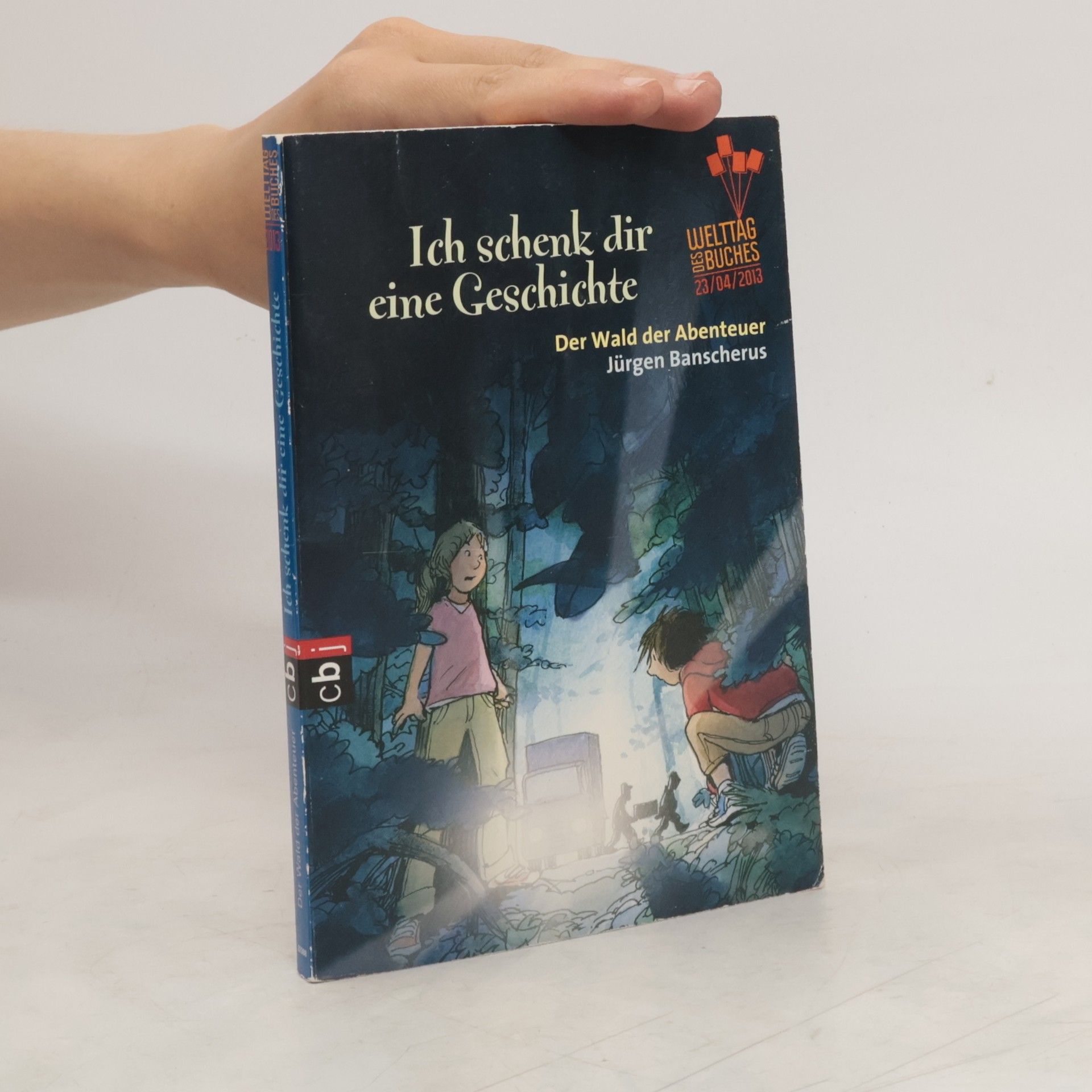 Collectif d'auteurs Ich schenk dir eine Geschichte: Der Wald der Abenteuer