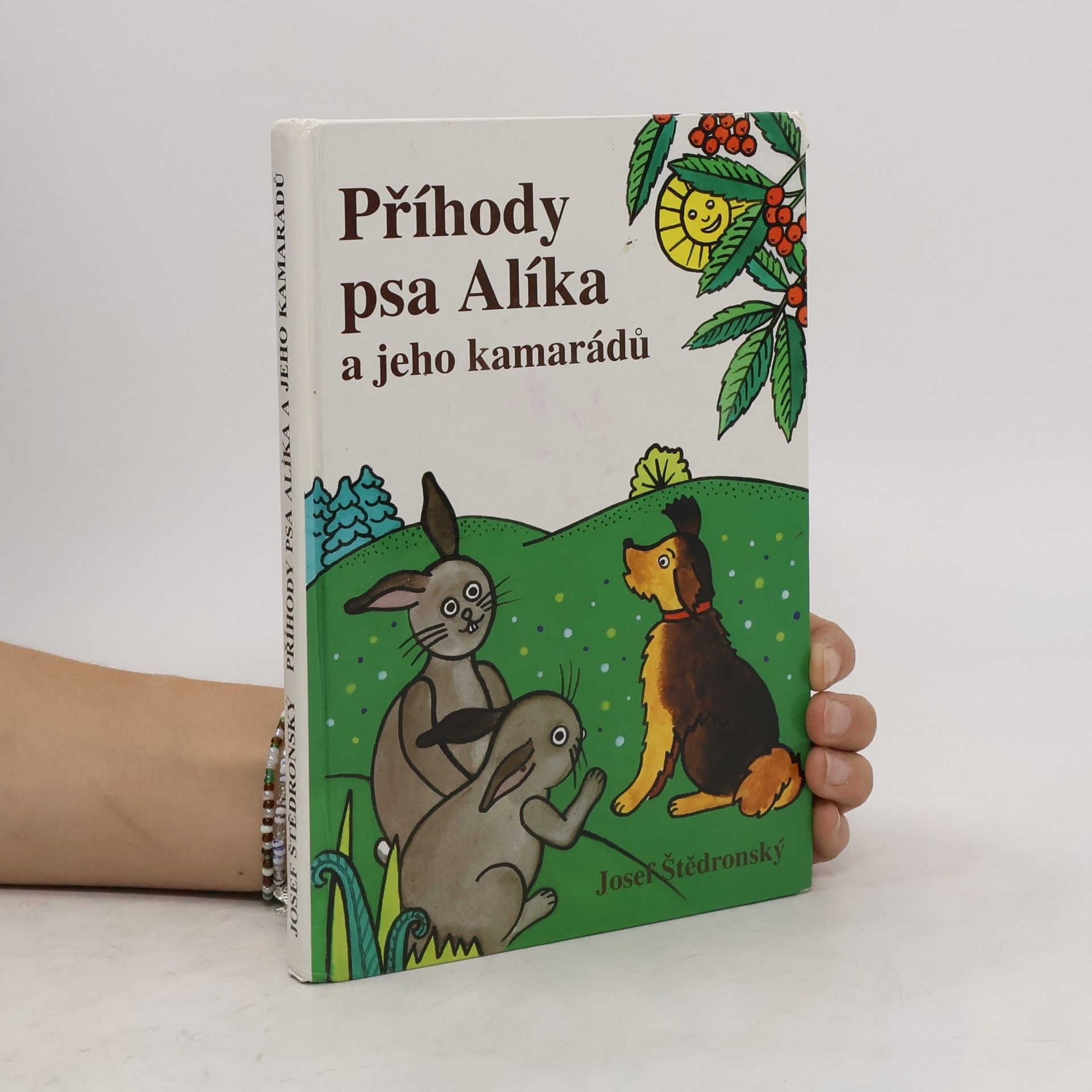 Josef Štědronský Příhody psa Alíka a jeho kamarádů