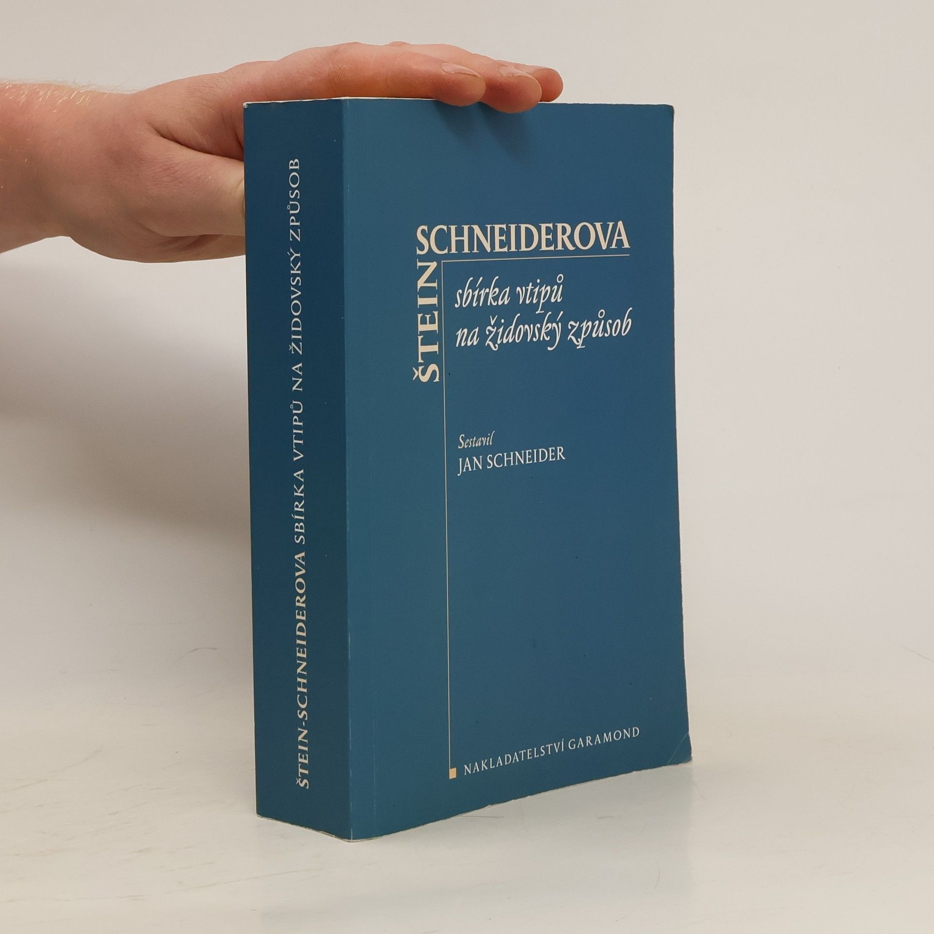 Jan Schneider Štein Schneiderova sbírka vtipů na židovský způsob