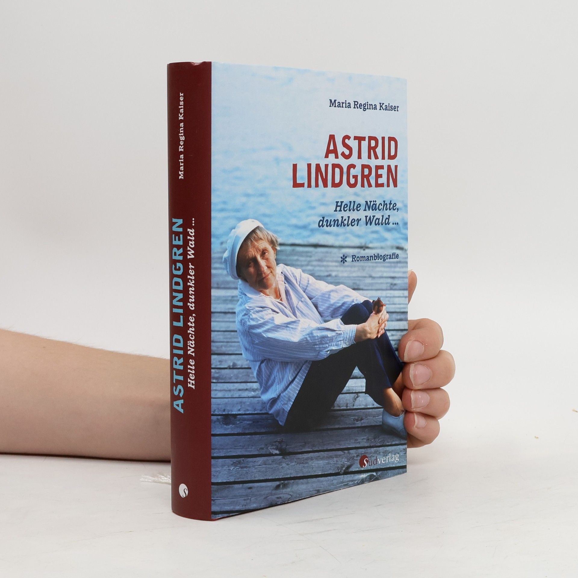 Maria Regina Kaiser Astrid Lindgren. Helle Nächte, dunkler Wald ...