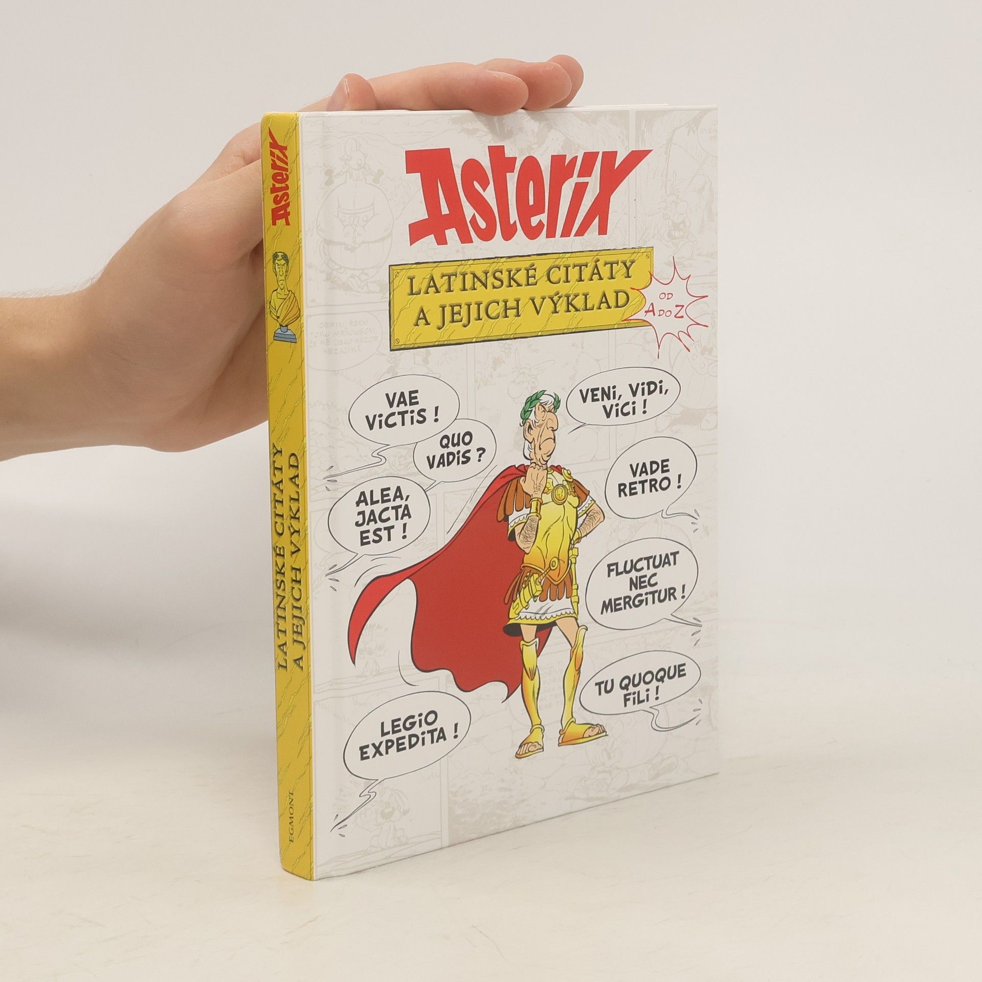 Michal Lázňovský Asterix: latinské citáty a jejich výklad od A do Z