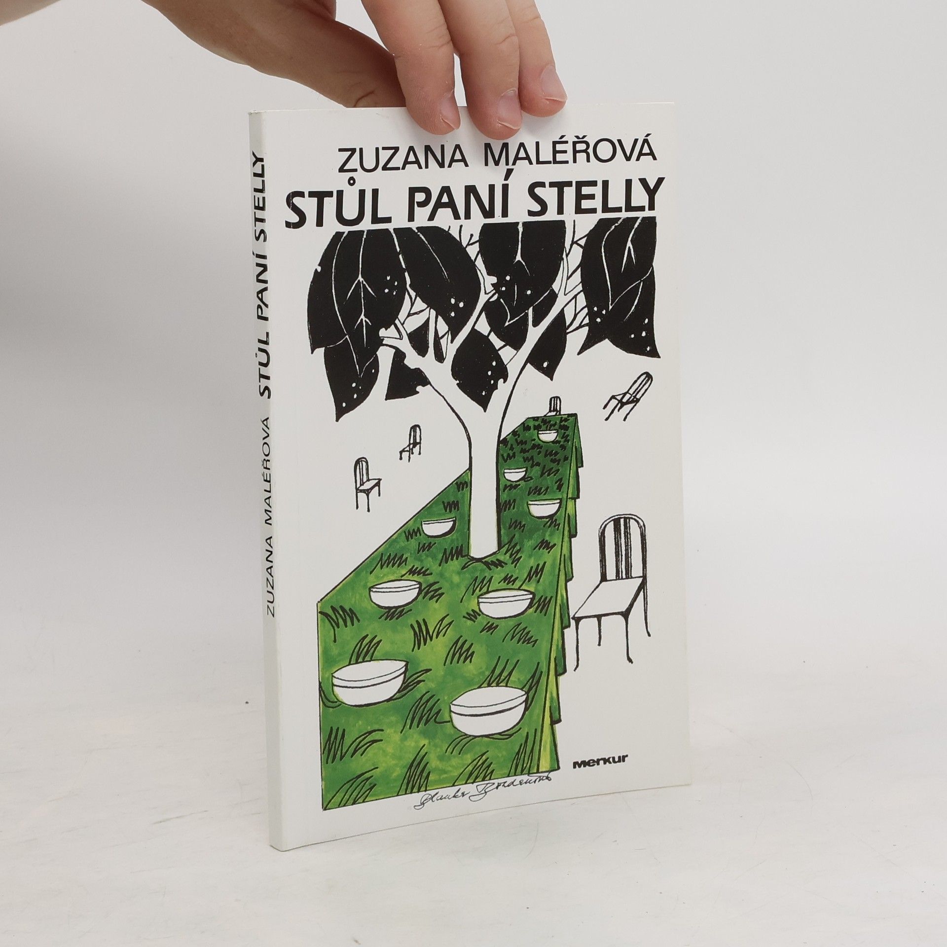 Maléřová Zuzana Stůl paní Stelly