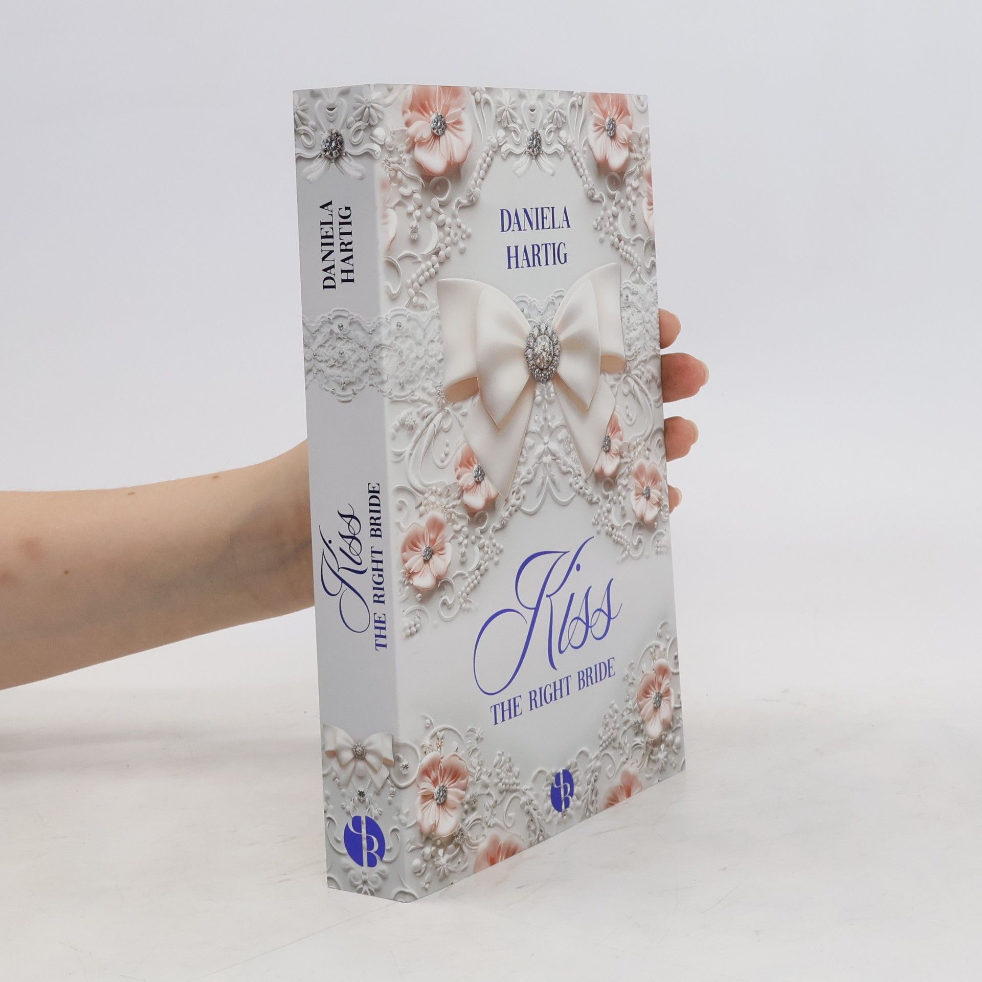 Daniela Hartig Kiss the Right Bride