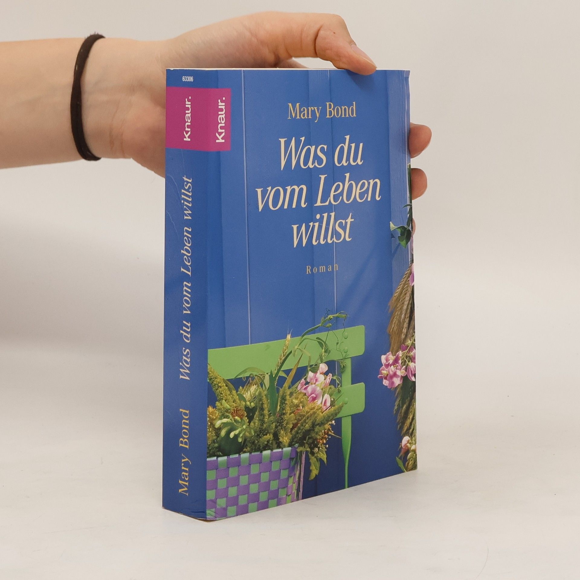 Mary Bond Was du vom Leben willst