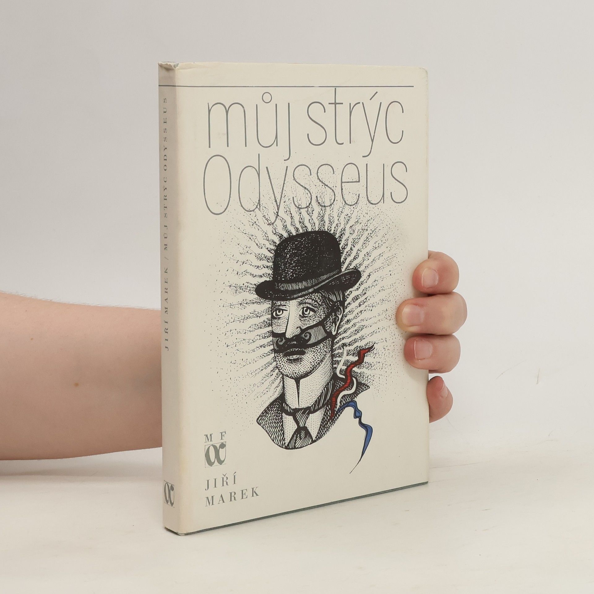Jiří Marek Můj strýc Odysseus