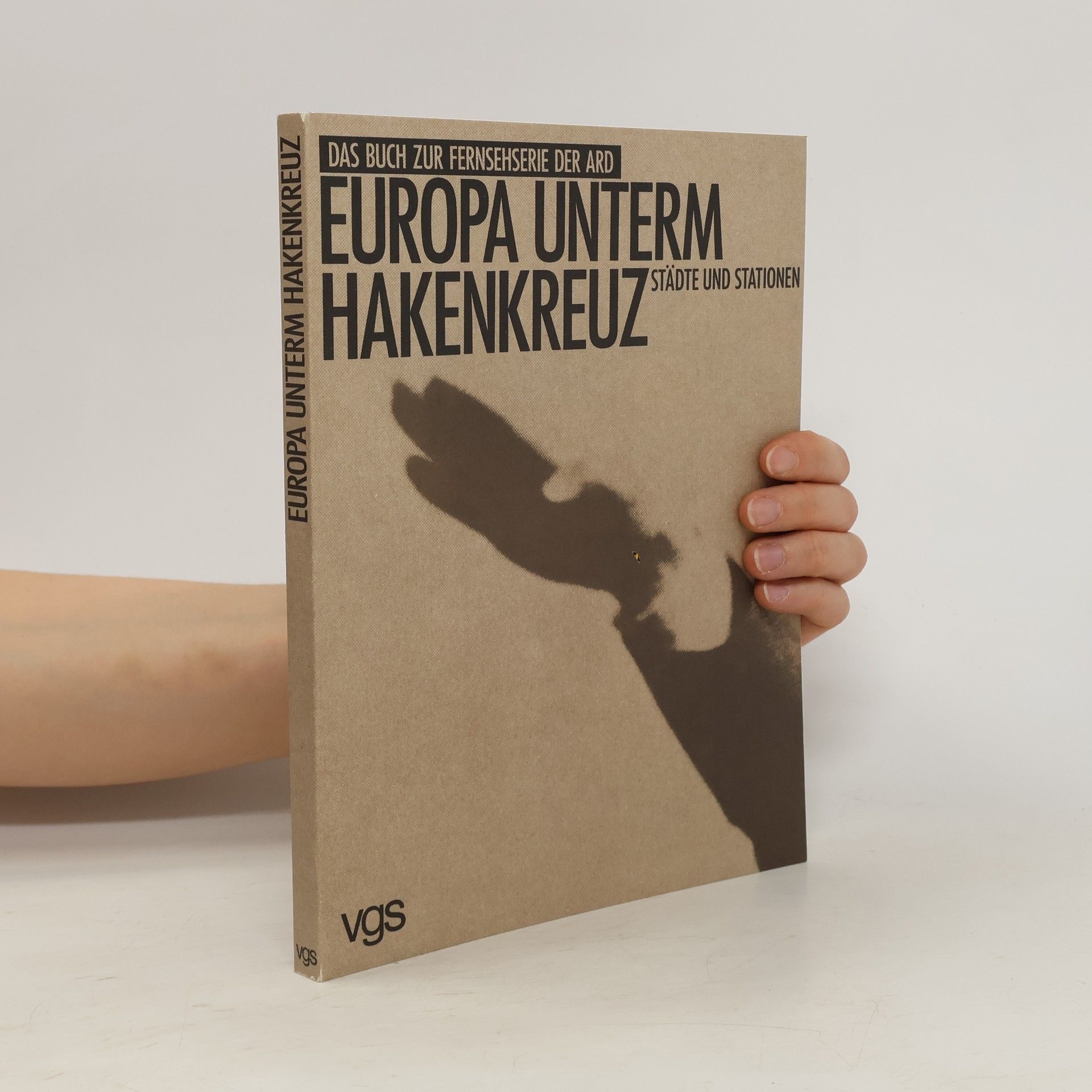 Hans Ulrich Reichert Europa unterm Hakenkreuz