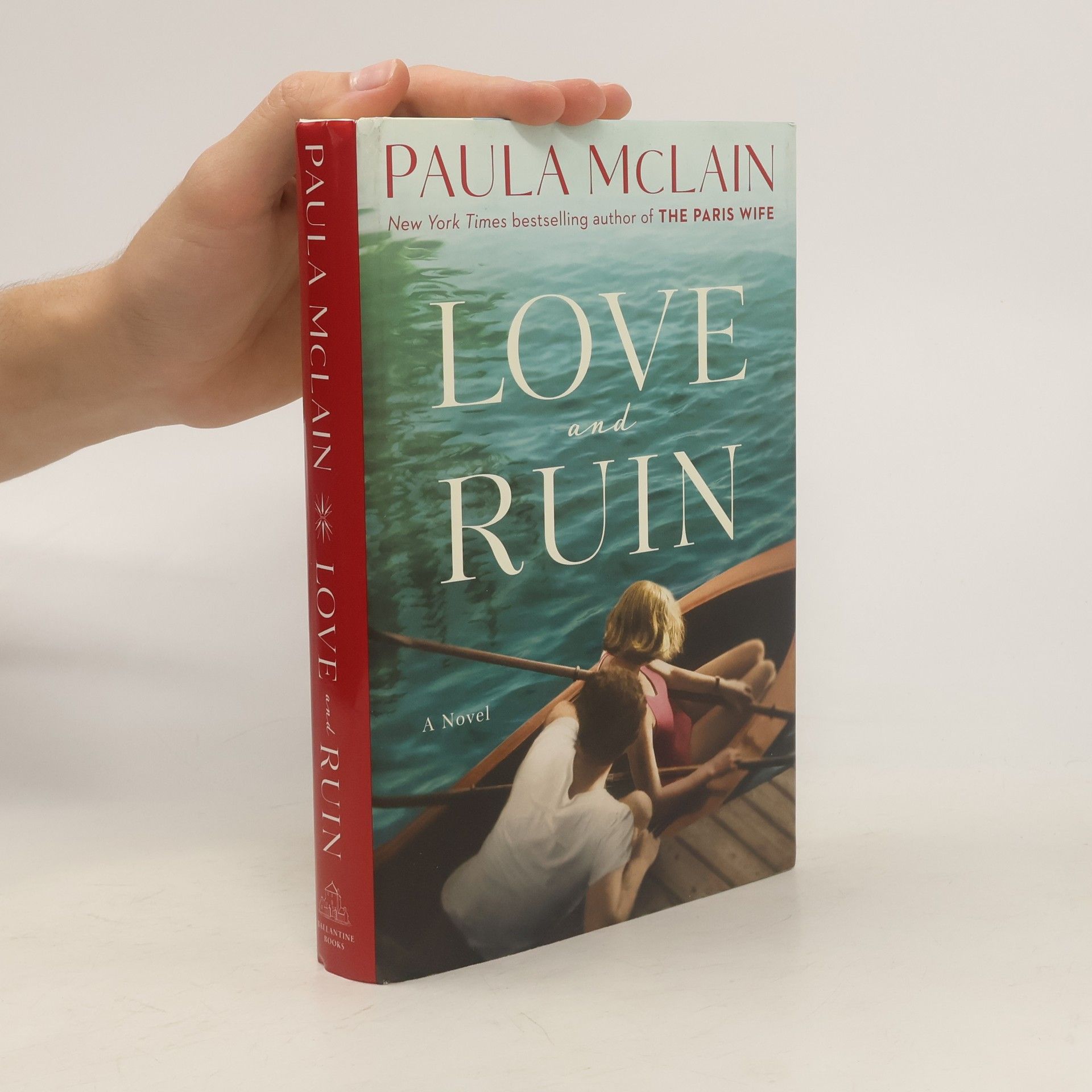 Paula McLain Love and Ruin