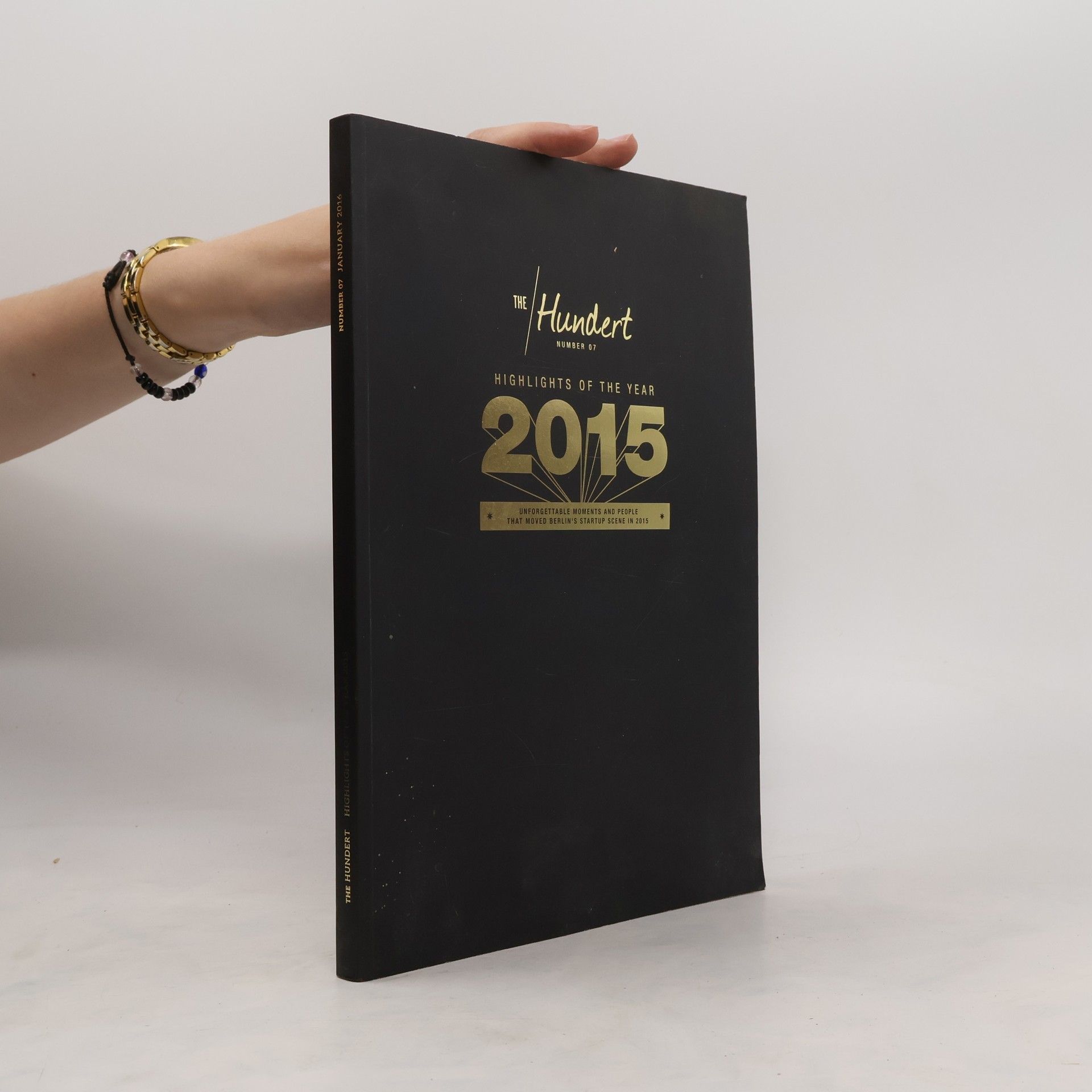 Collective The Hundert. Number 07. Highlights of the Year 2015