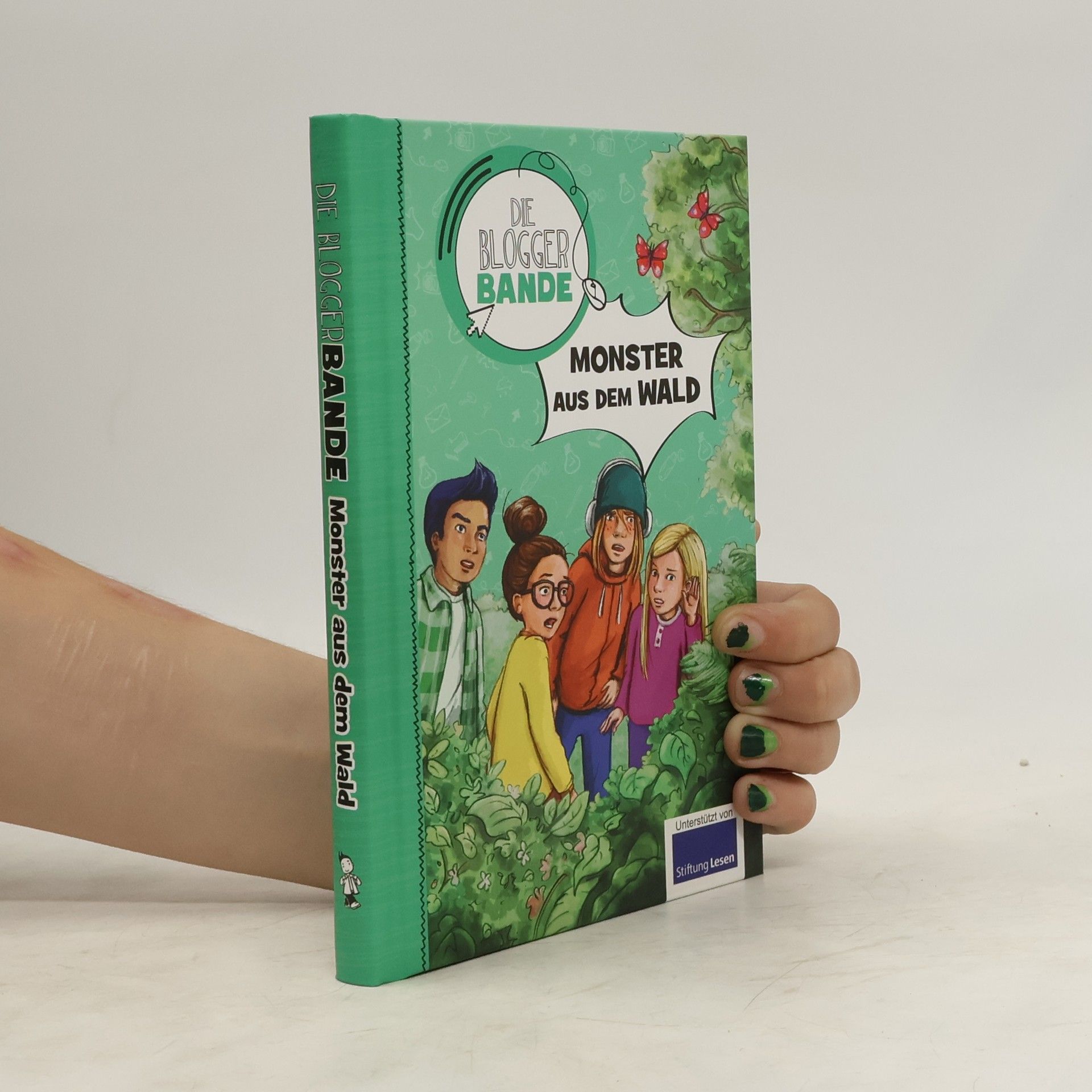 Kathrin Jurgenowski Die Bloggerbande - Monster aus dem Wald