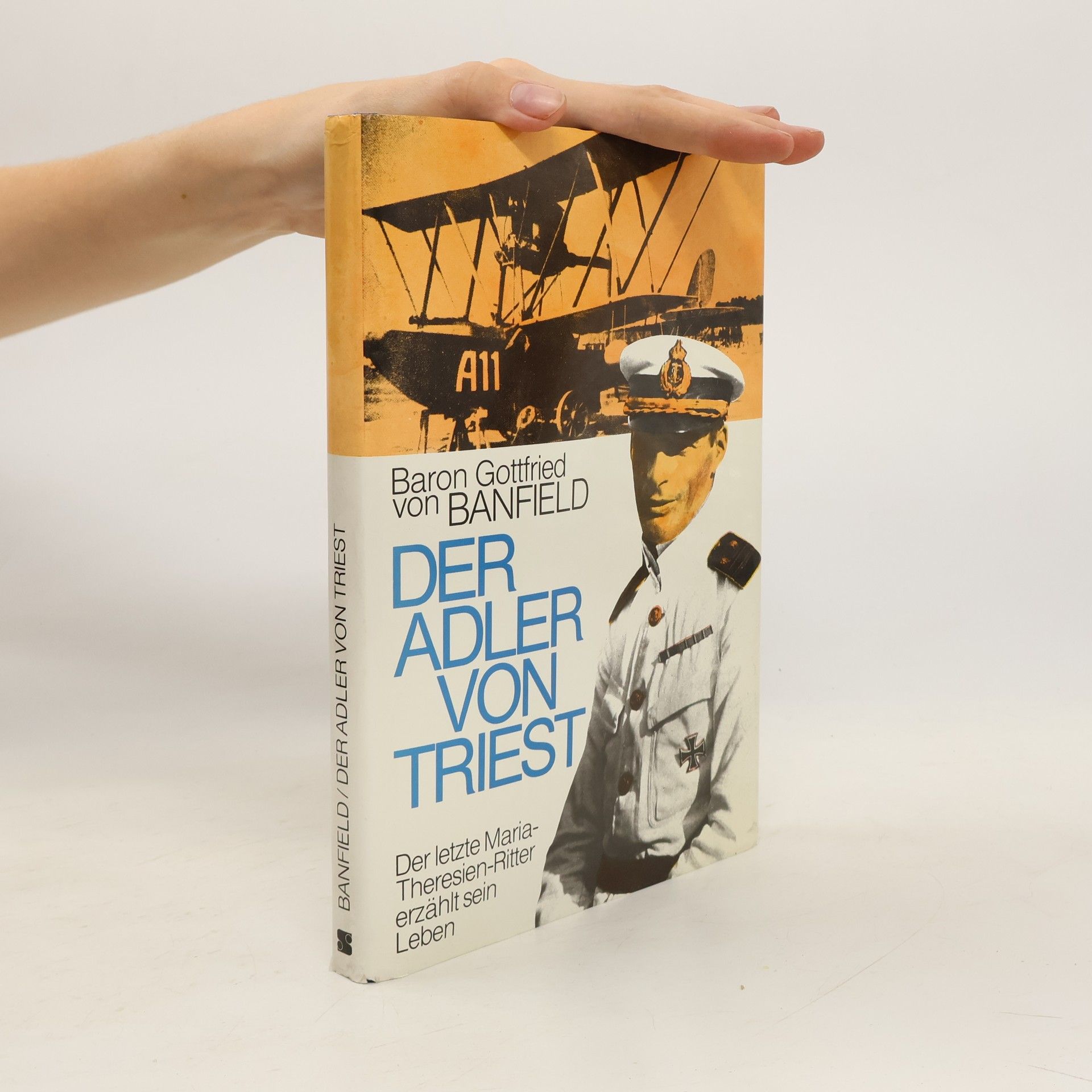 Gottfried von Banfield Der Adler von Triest